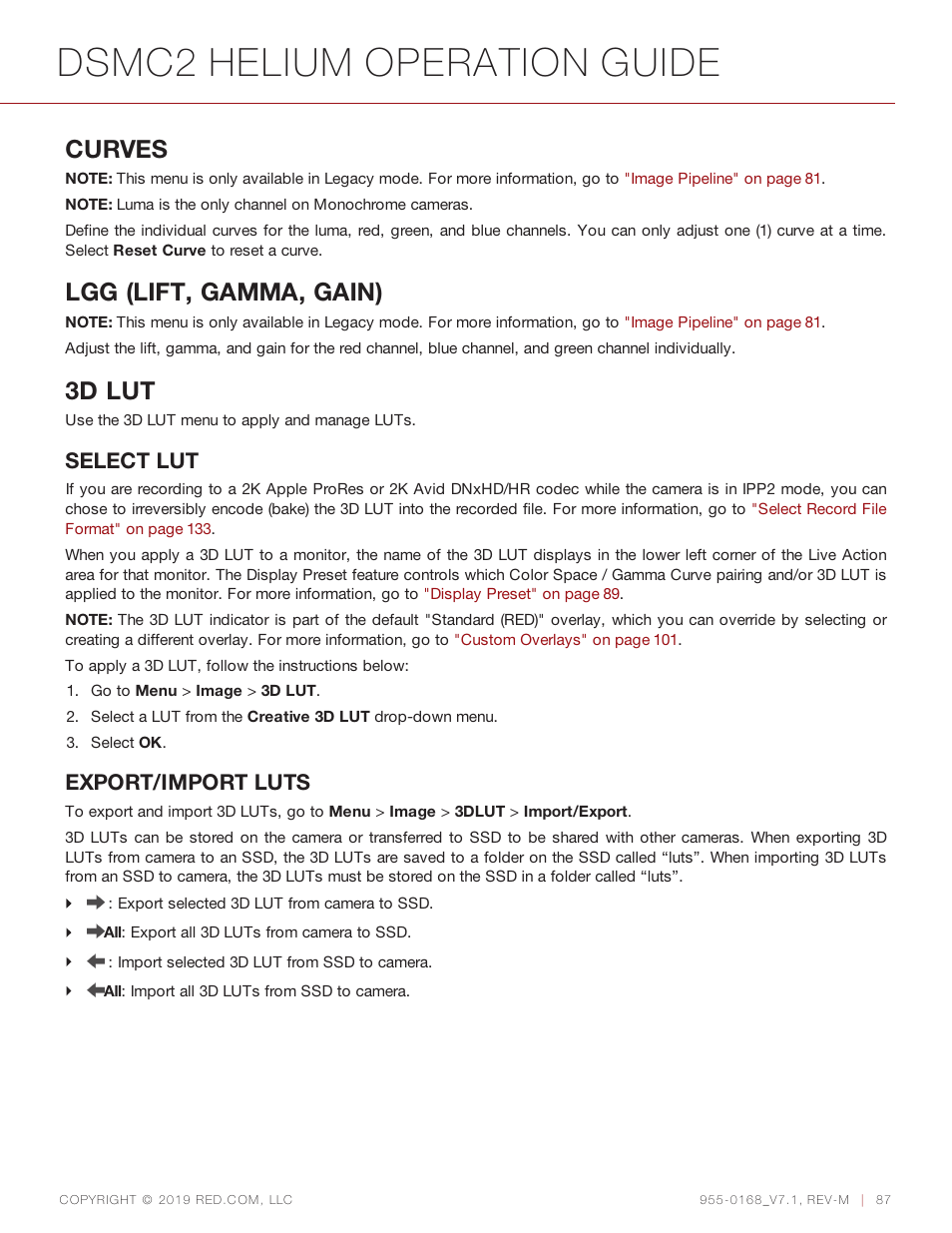 Dsmc2 helium operation guide, Curves, Lgg (lift, gamma, gain) | 3d lut, Select lut, Export/import luts | RED DIGITAL CINEMA DSMC2 BRAIN with HELIUM 8K S35 Sensor (2018 Unified DSMC2 Lineup) User Manual | Page 87 / 266