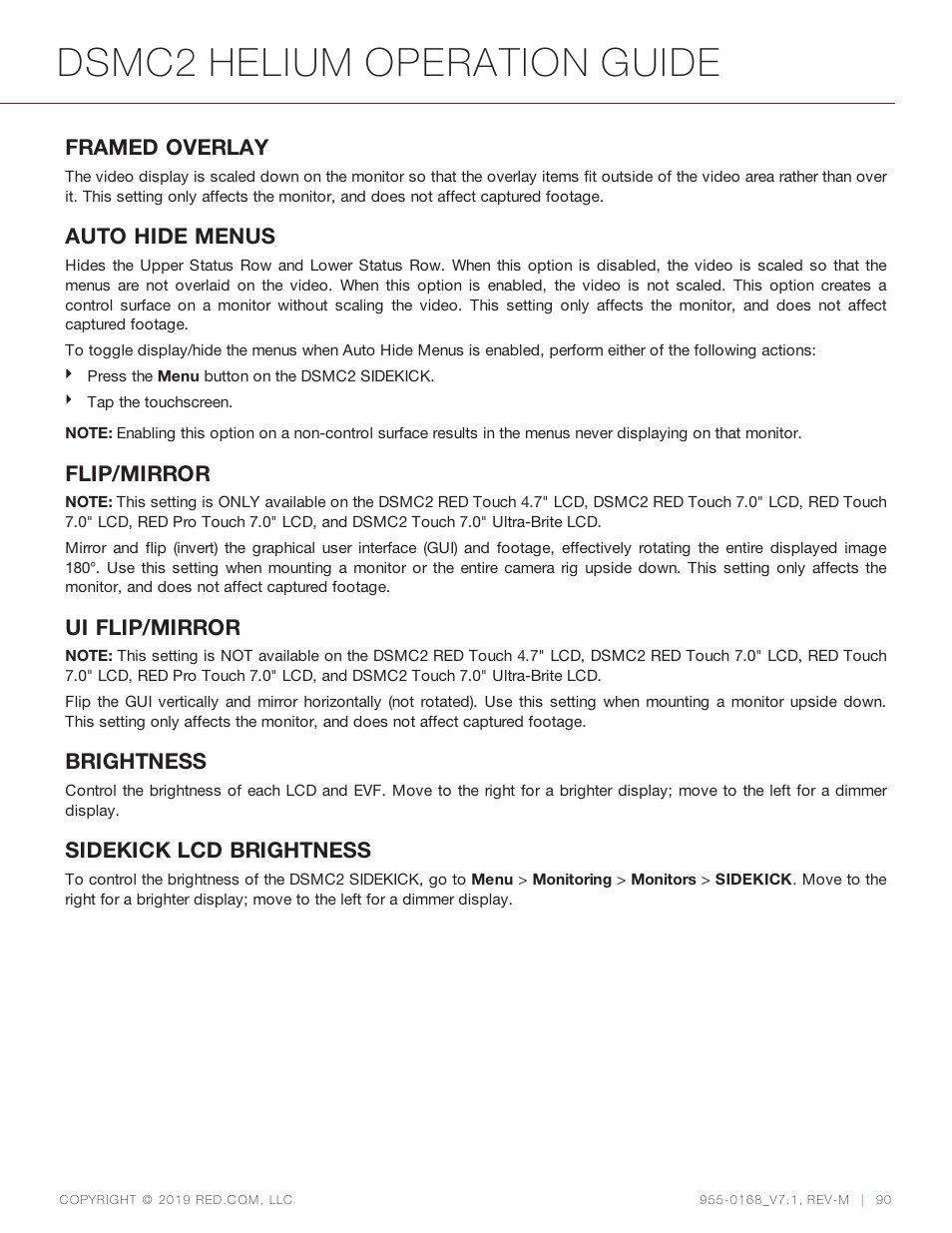 Dsmc2 helium operation guide, Framed overlay, Auto hide menus | Flip/mirror, Ui flip/mirror, Brightness, Sidekick lcd brightness | RED DIGITAL CINEMA DSMC2 BRAIN with HELIUM 8K S35 Sensor (2018 Unified DSMC2 Lineup) User Manual | Page 90 / 266