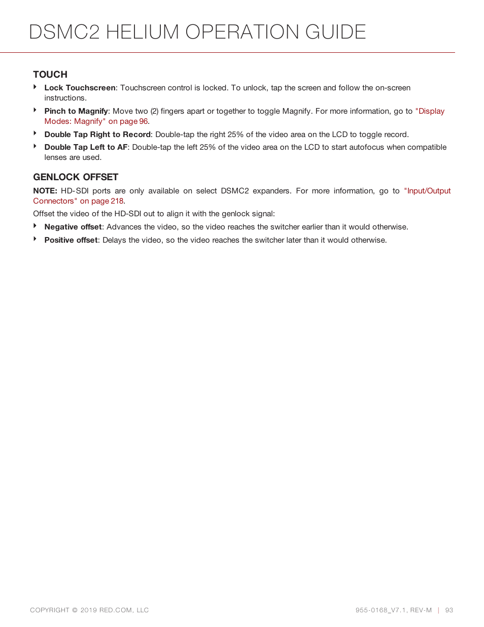 Dsmc2 helium operation guide | RED DIGITAL CINEMA DSMC2 BRAIN with HELIUM 8K S35 Sensor (2018 Unified DSMC2 Lineup) User Manual | Page 93 / 266