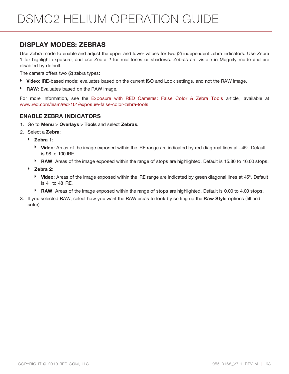 Dsmc2 helium operation guide, Display modes: zebras | RED DIGITAL CINEMA DSMC2 BRAIN with HELIUM 8K S35 Sensor (2018 Unified DSMC2 Lineup) User Manual | Page 98 / 266