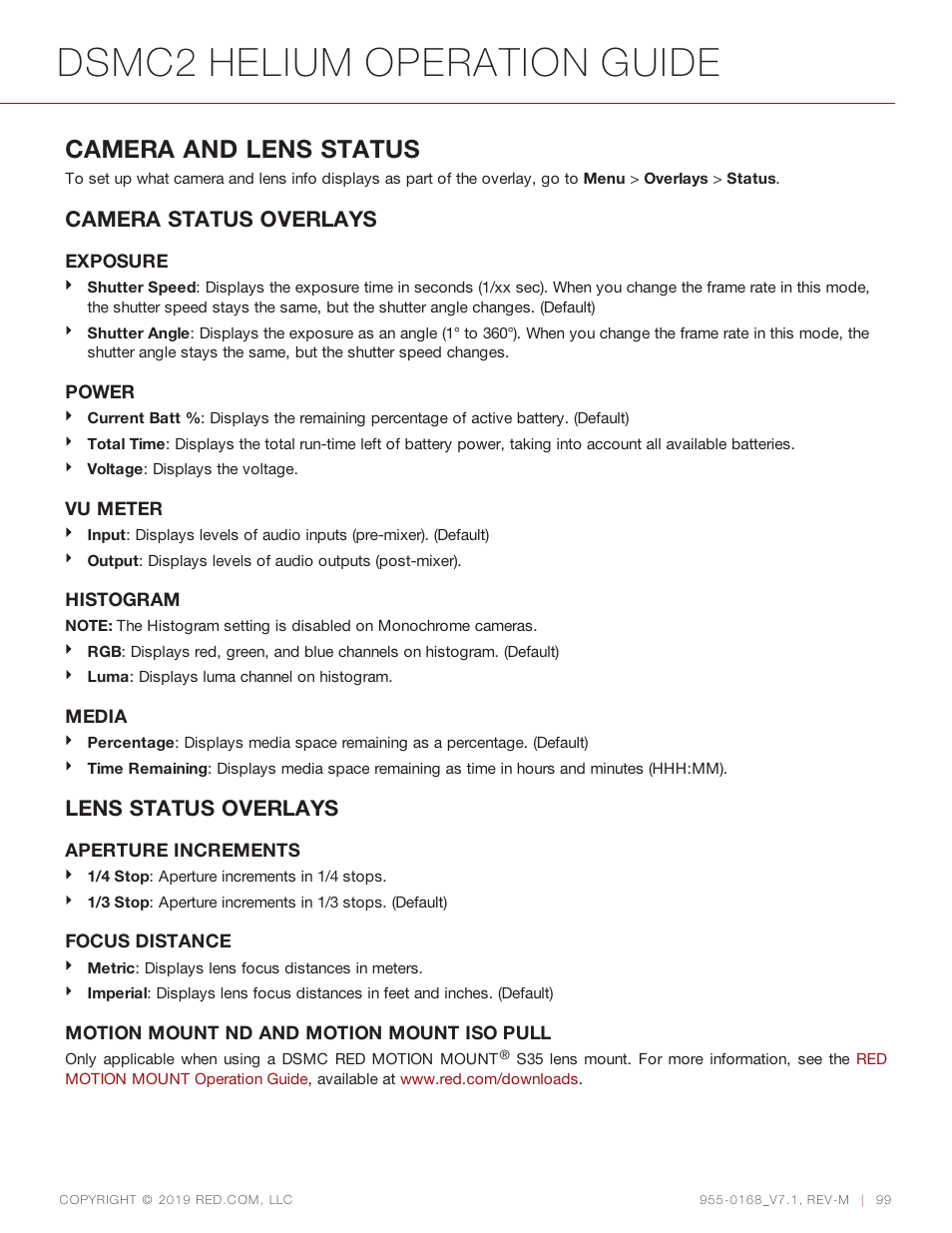 Dsmc2 helium operation guide, Camera and lens status, Camera status overlays | Lens status overlays | RED DIGITAL CINEMA DSMC2 BRAIN with HELIUM 8K S35 Sensor (2018 Unified DSMC2 Lineup) User Manual | Page 99 / 266