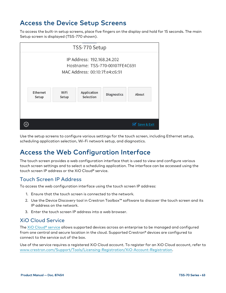 Access the device setup screens, Access the web configuration interface, Touch screen ip address | Xio cloud service, Access the device setup | Crestron electronic 7" Room Scheduling Touchscreen with Light Bar for Rooms (Black Smooth) User Manual | Page 67 / 143