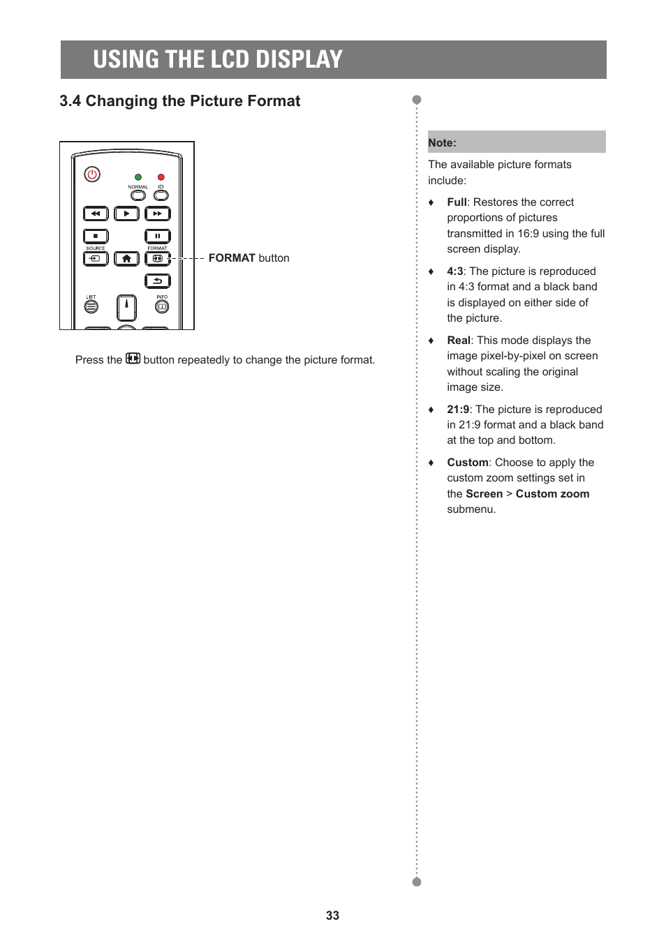 Using the lcd display, 4 changing the picture format | AG Neovo PD-55Q 55" 4K Commercial Display User Manual | Page 38 / 91