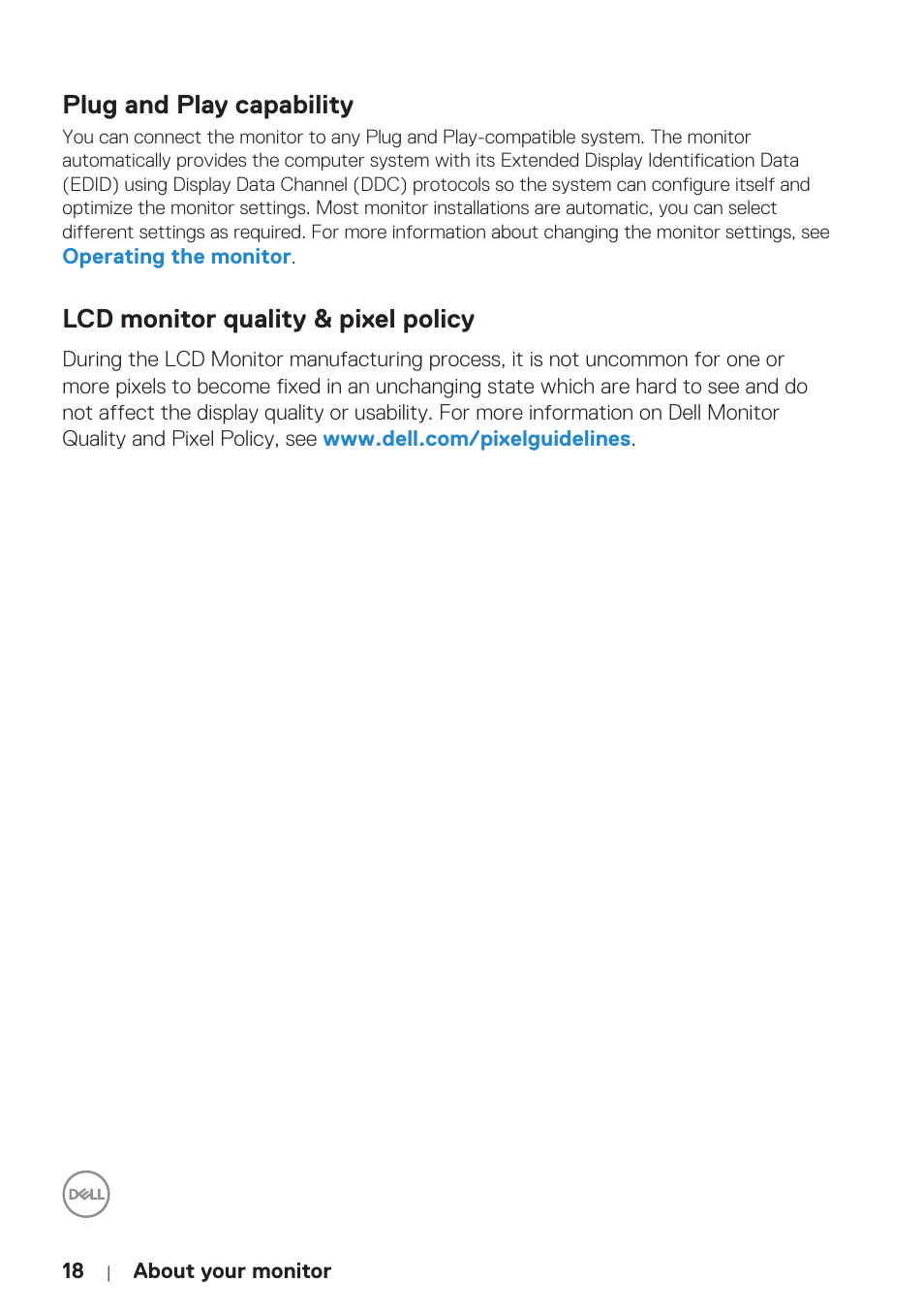 Plug and play capability, Lcd monitor quality & pixel policy | Dell P5524Q 55" UHD 4K Commercial Monitor User Manual | Page 18 / 68