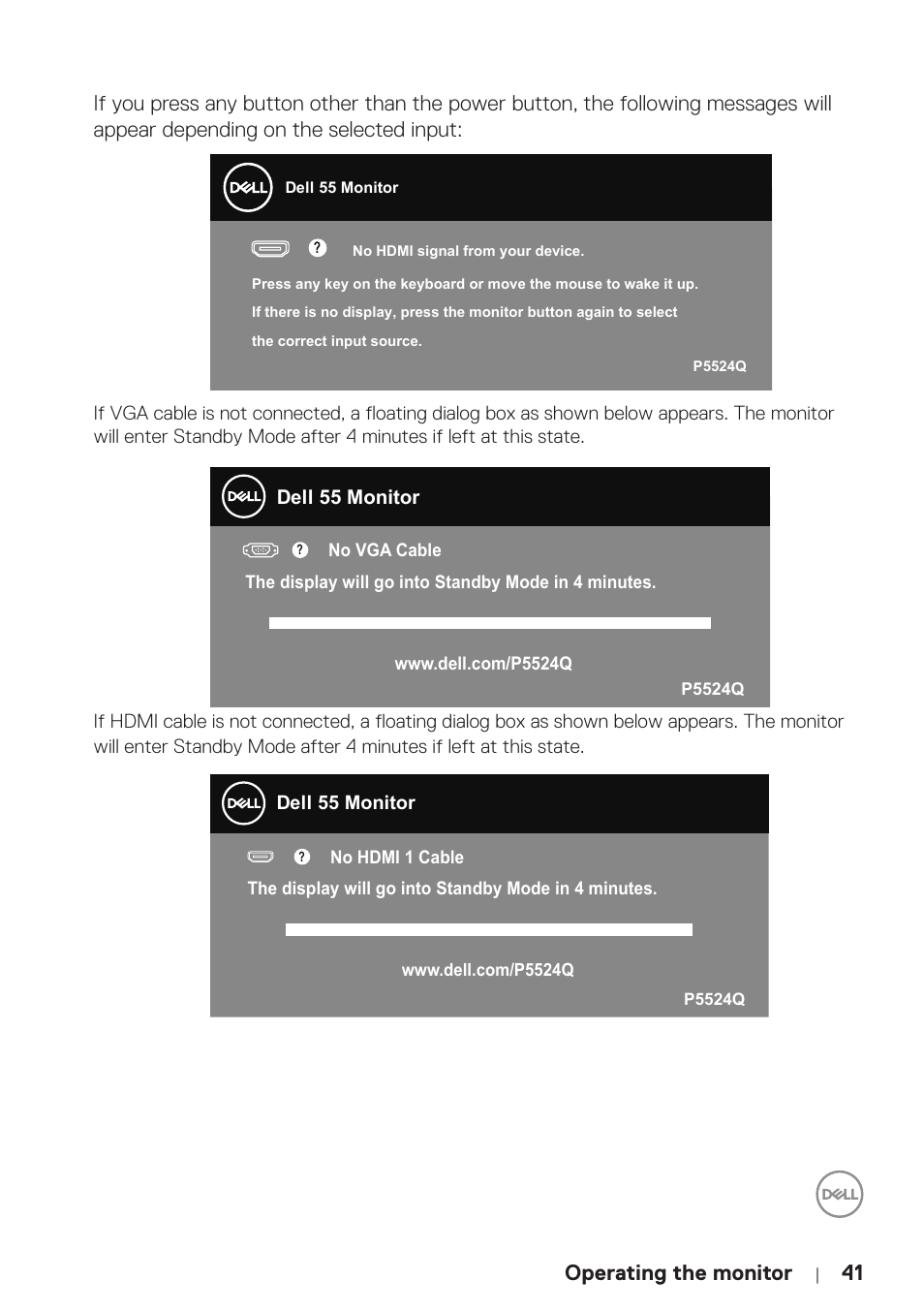 Dell p2418hz, Operating the monitor | Dell P5524Q 55" UHD 4K Commercial Monitor User Manual | Page 41 / 68