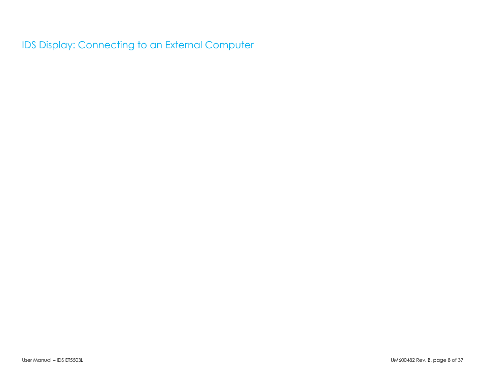 Ids display: connecting to an external computer | Elo TouchSystems 5503L 55" Class Full HD IR Interactive Commercial Display User Manual | Page 8 / 37