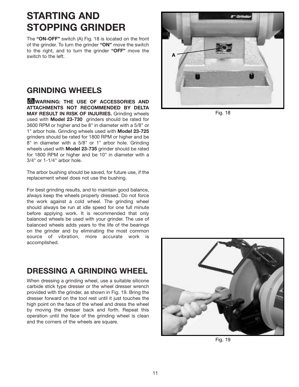 Starting and stopping grinder, Grinding wheels, Dressing a grinding wheel | Delta 23-735 User Manual | Page 11 / 16