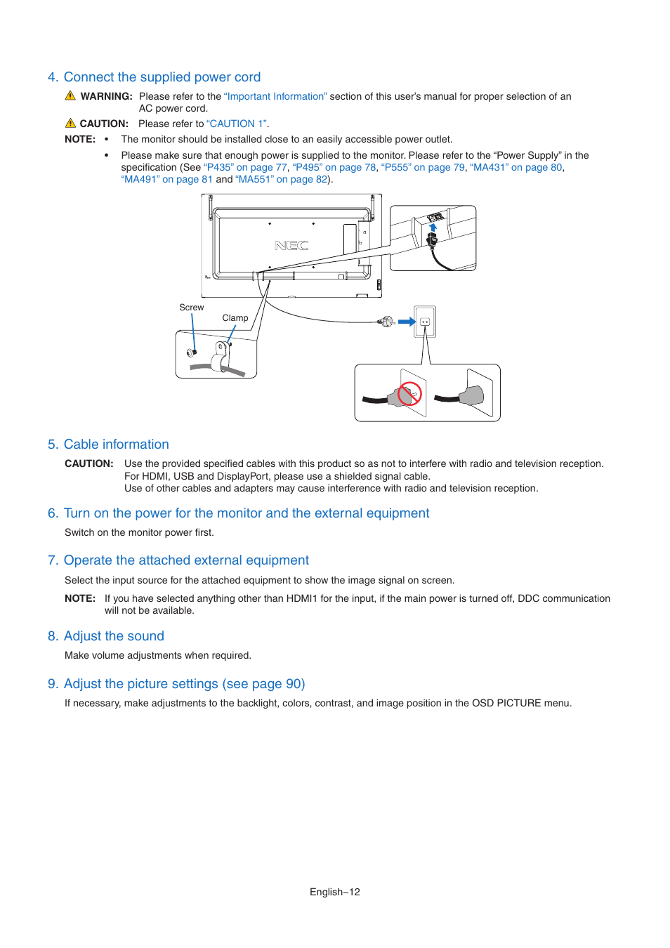 Connect the supplied power cord, Cable information, Operate the attached external equipment | Adjust the sound, Adjust the picture settings (see page 90) | NEC MA Series 43" 4K Commercial Display with Media Player and Raspberry Pi Compute Module 4 SoC User Manual | Page 16 / 113