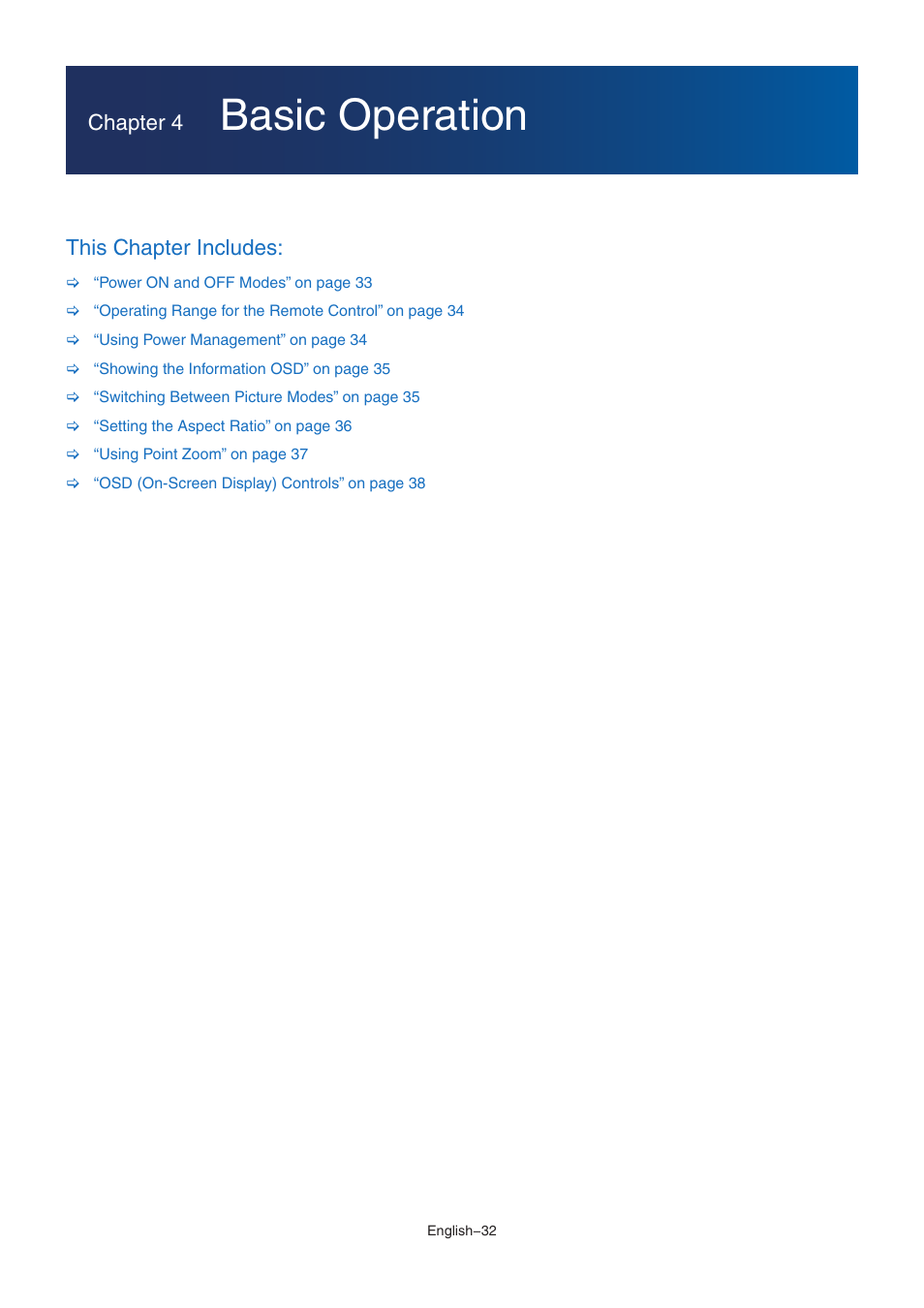 Basic operation, Chapter 4, This chapter includes | NEC MA Series 43" 4K Commercial Display with Media Player and Raspberry Pi Compute Module 4 SoC User Manual | Page 36 / 113