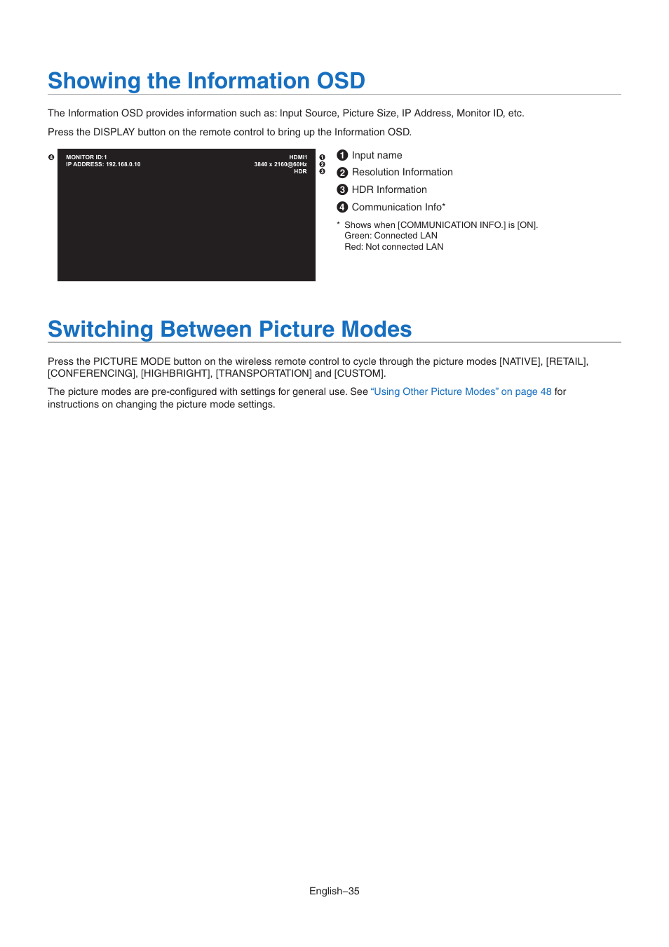 Showing the information osd, Switching between picture modes | NEC MA Series 43" 4K Commercial Display with Media Player and Raspberry Pi Compute Module 4 SoC User Manual | Page 39 / 113