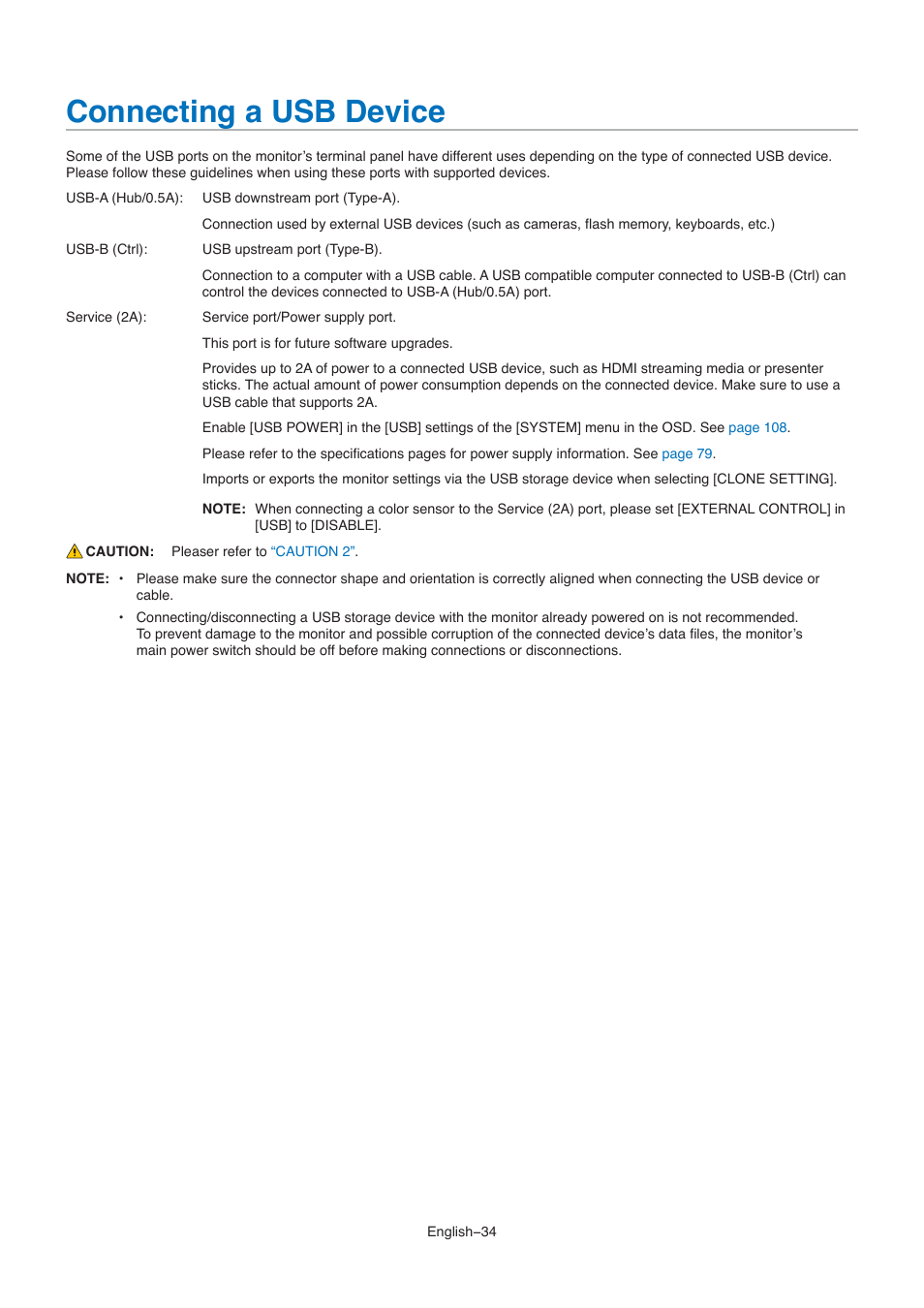 Connecting a usb device, For the usb port information, please see, Connecting a | NEC M861 86" UHD 4K HDR Commercial Monitor User Manual | Page 38 / 114