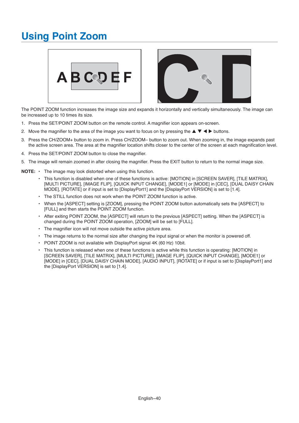 Using point zoom, The point zoom instructions. see | NEC M861 86" UHD 4K HDR Commercial Monitor User Manual | Page 44 / 114