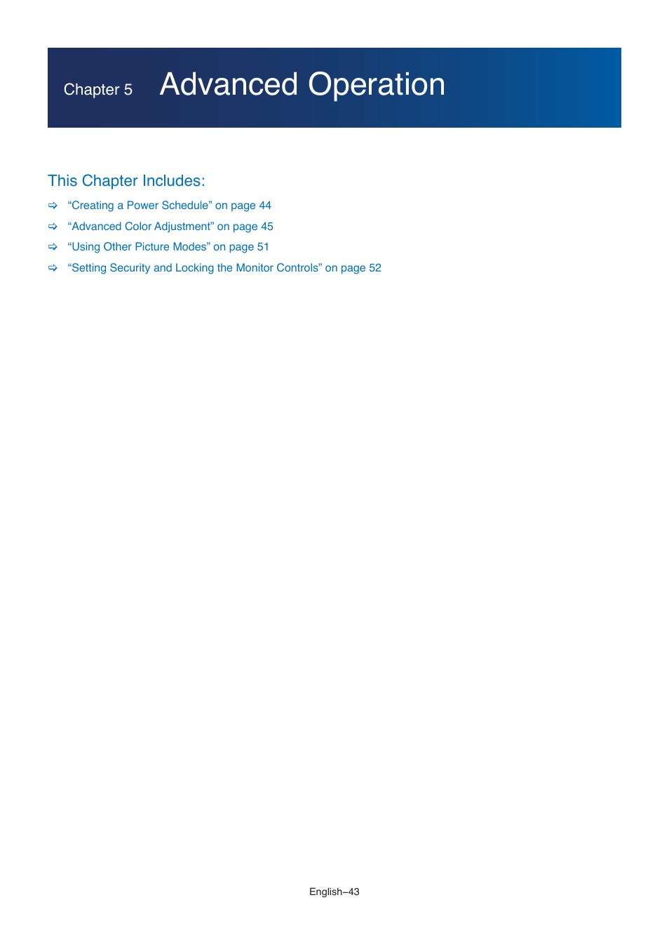 Advanced operation, Chapter 5, This chapter includes | NEC M861 86" UHD 4K HDR Commercial Monitor User Manual | Page 47 / 114