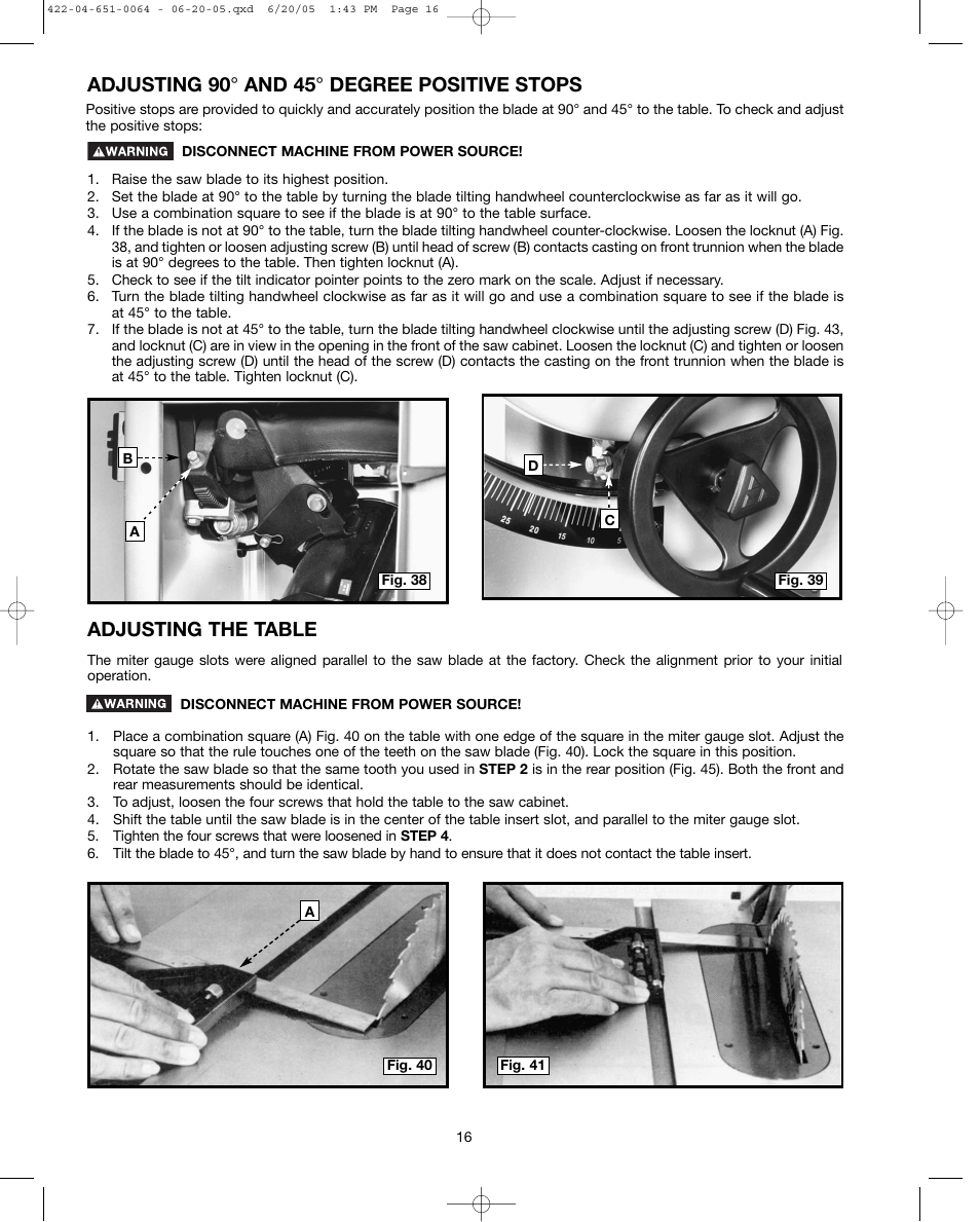 Adjusting 90 ° and 45 ° degree positive stops, Adjusting the table | Delta UNISAW 34-814 User Manual | Page 16 / 28