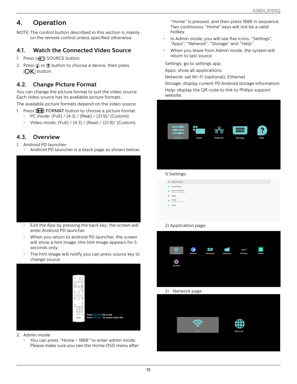 Operation, Watch the connected video source, Change picture format | Overview | Philips Q-Line 65BDL3550Q 65" 4K IPS Digital Signage Display User Manual | Page 26 / 68