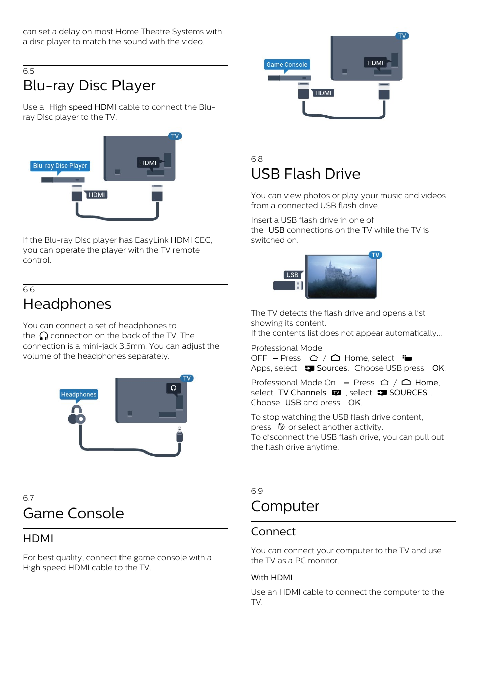 5 - blu-ray disc player, 6 - headphones, 7 - game console | 8 - usb flash drive, 9 - computer, 5 blu-ray disc player, 6 headphones, 7 game console, 8 usb flash drive, 9 computer | Philips 70" B-Line 70BFL2114 4K UHD Digital Signage Display User Manual | Page 15 / 194