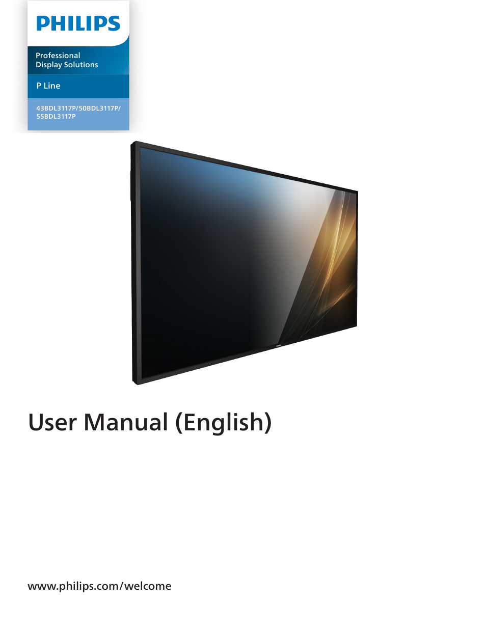 Philips P-Line 43" UHD 4K Digital Signage Display User Manual | 47 pages