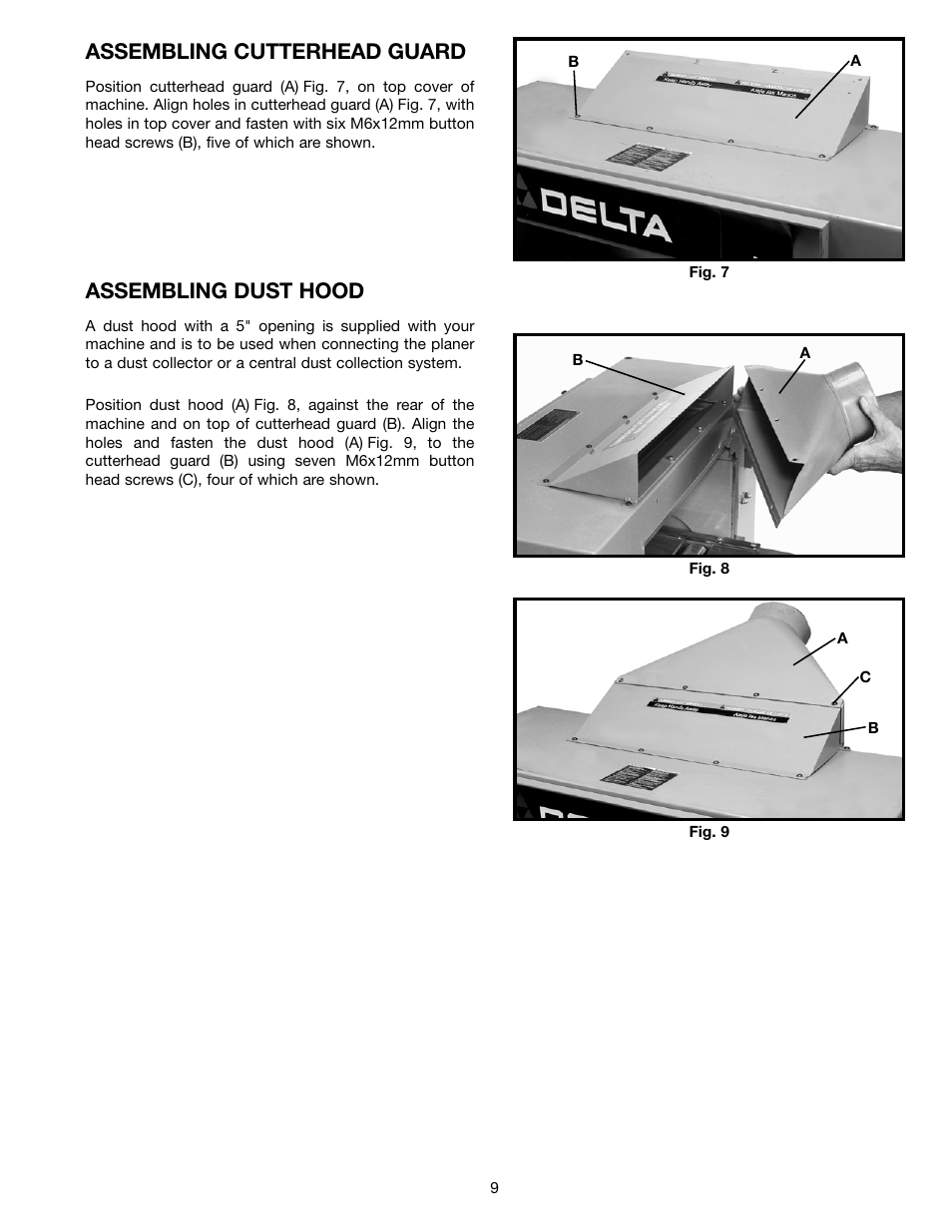 Assembling cutterhead guard, Assembling dust hood | Delta DC-580 20" PLANER 22-450 User Manual | Page 9 / 24