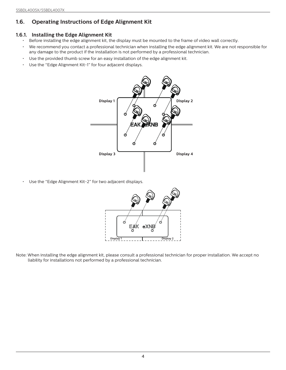 Operating instructions of edge alignment kit, Installing the edge alignment kit, Operating instructions of edge alignment | Kit 1.6.1. installing the edge alignment kit | Philips X-Line 55BDL4007X 55" Full HD Video Wall Display User Manual | Page 15 / 49