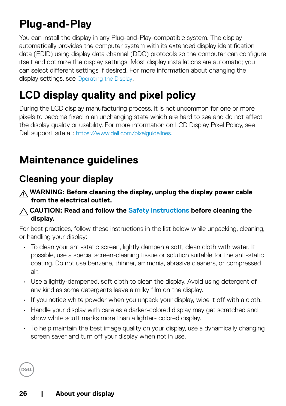 Plug-and-play, Lcd display quality and pixel policy, Maintenance guidelines | Cleaning your display | Dell P5524QT 55" UHD 4K Touchscreen Commercial Monitor User Manual | Page 26 / 75