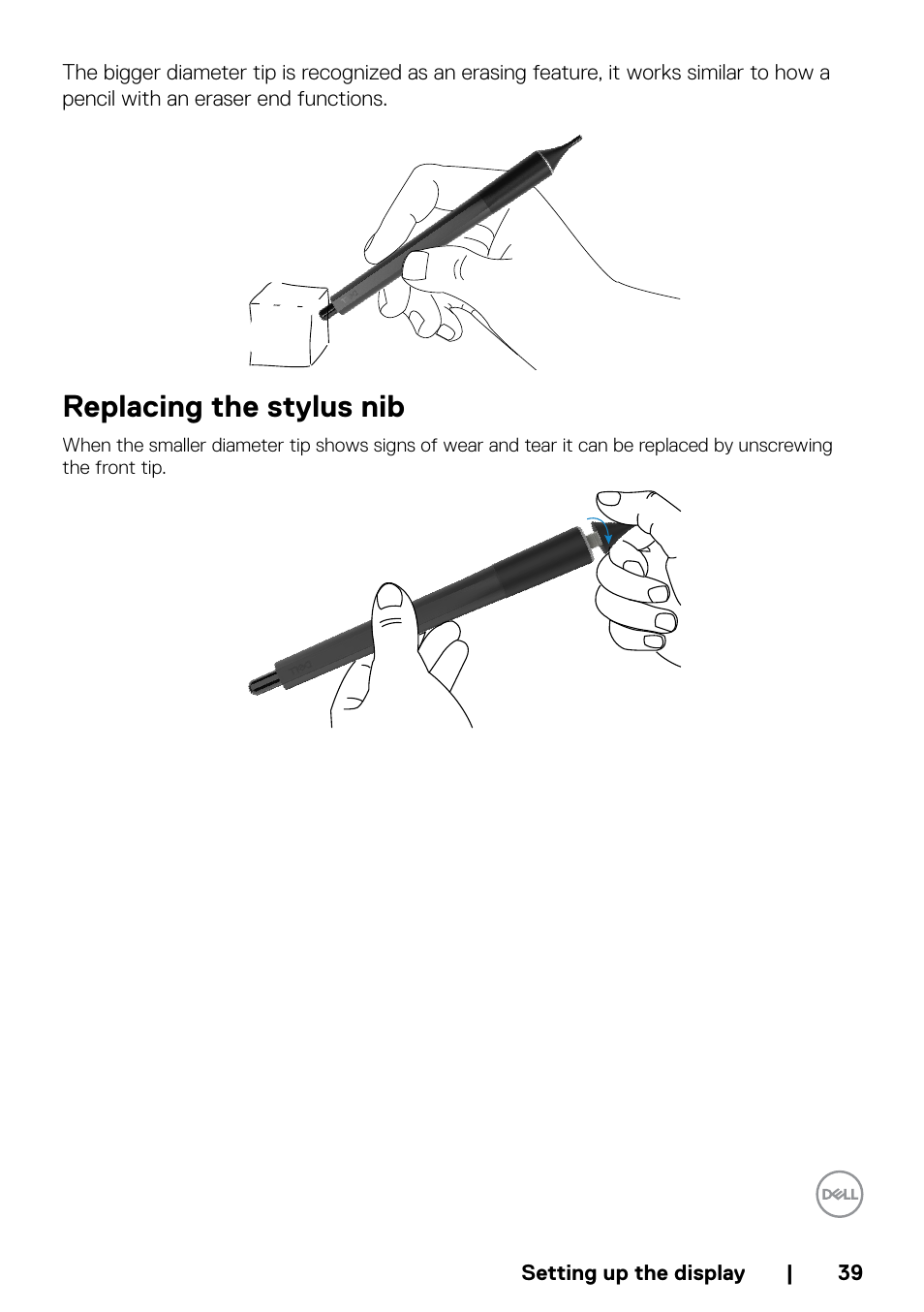 Replacing the stylus nib | Dell P5524QT 55" UHD 4K Touchscreen Commercial Monitor User Manual | Page 39 / 75