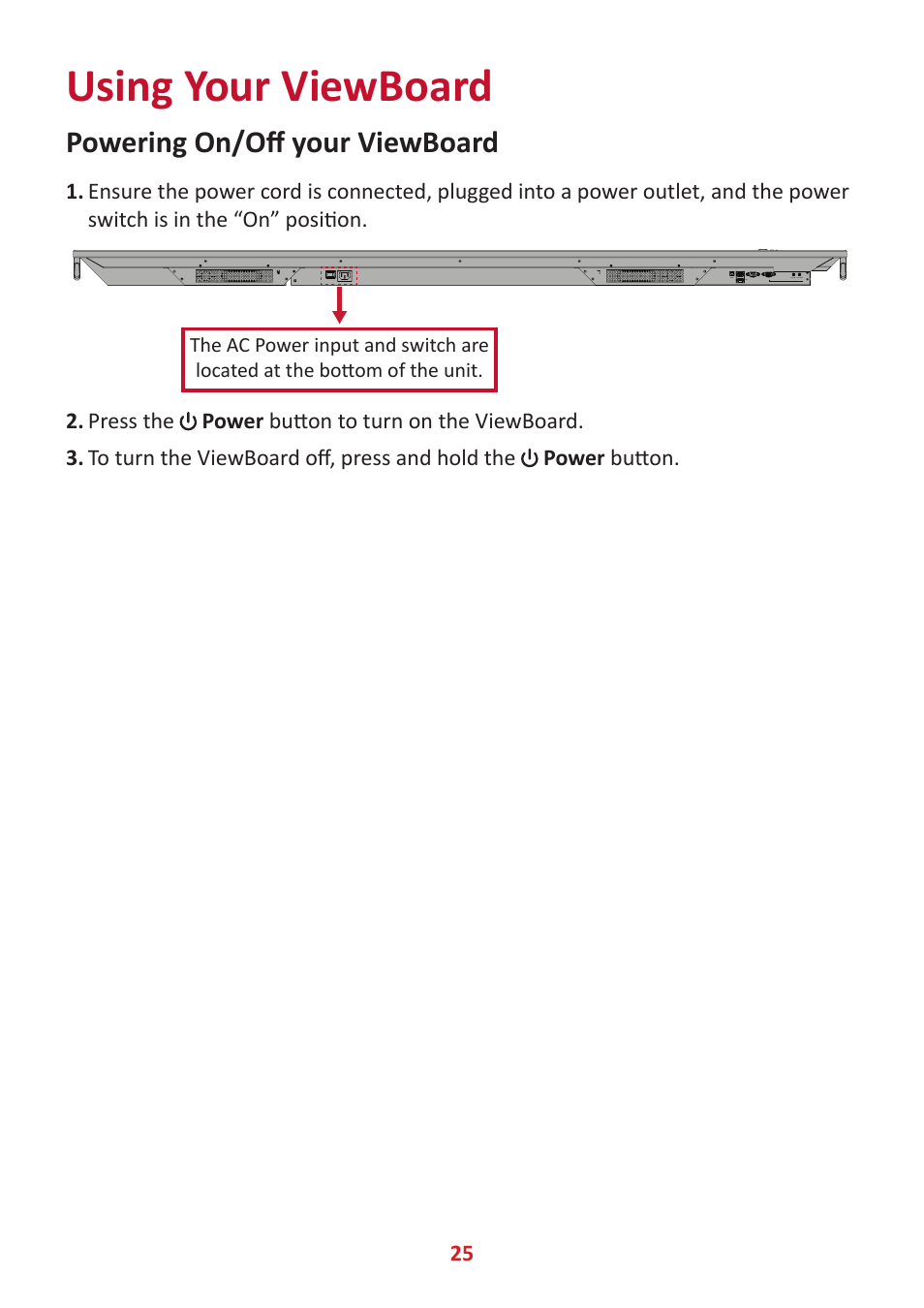 Using your viewboard, Powering on/off your viewboard | VIEWSONIC ViewBoard IFP8662 86" 4K Interactive Display User Manual | Page 25 / 142