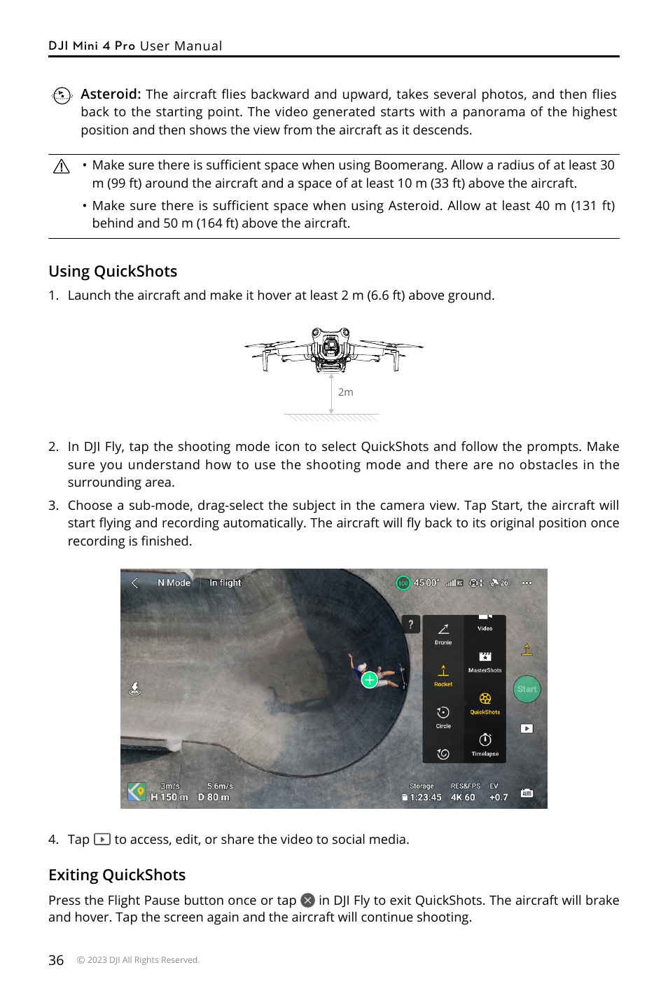 Using quickshots, Exiting quickshots | DJI Mini 4 Pro Drone Fly More Combo Plus with RC 2 Controller User Manual | Page 36 / 116