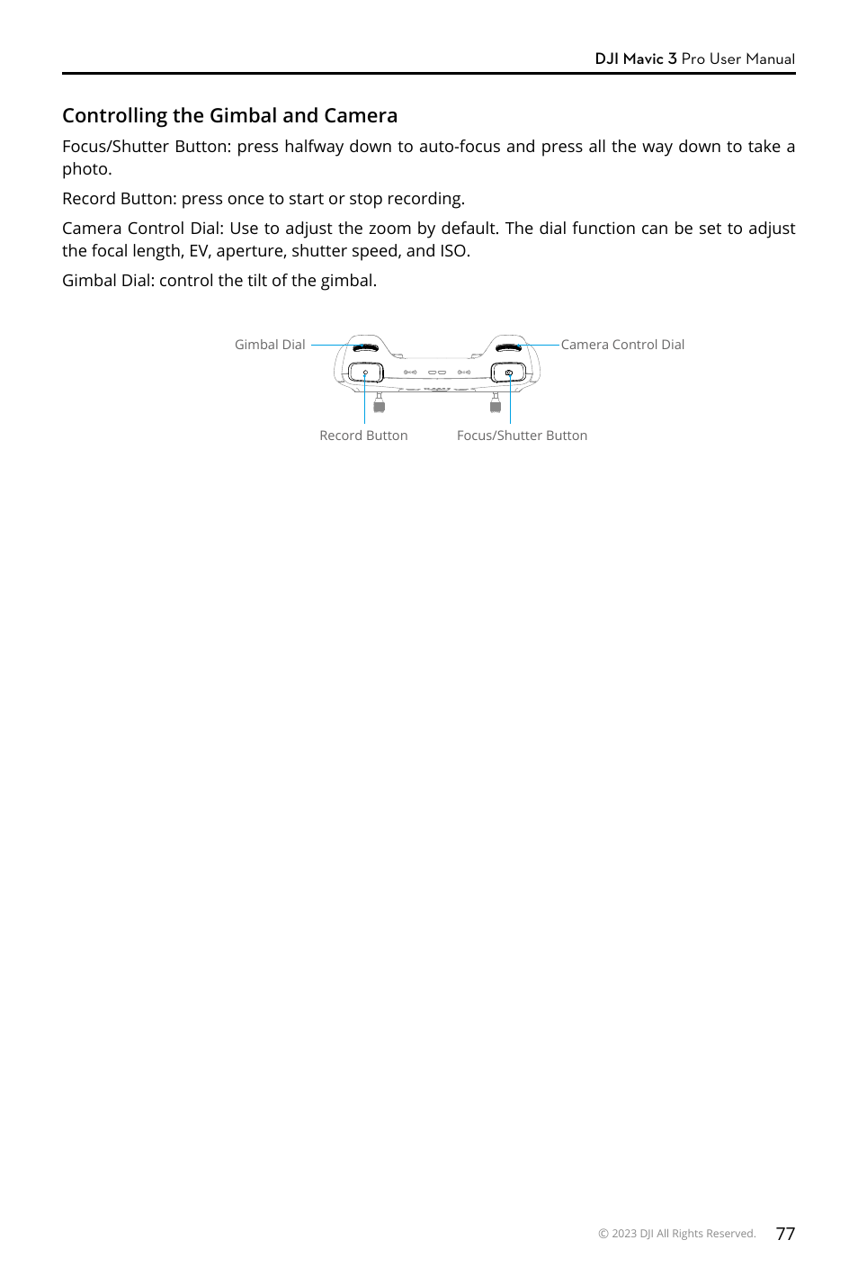 Controlling the gimbal and camera | DJI Mavic 3 Pro Drone with Fly More Combo & RC User Manual | Page 77 / 115