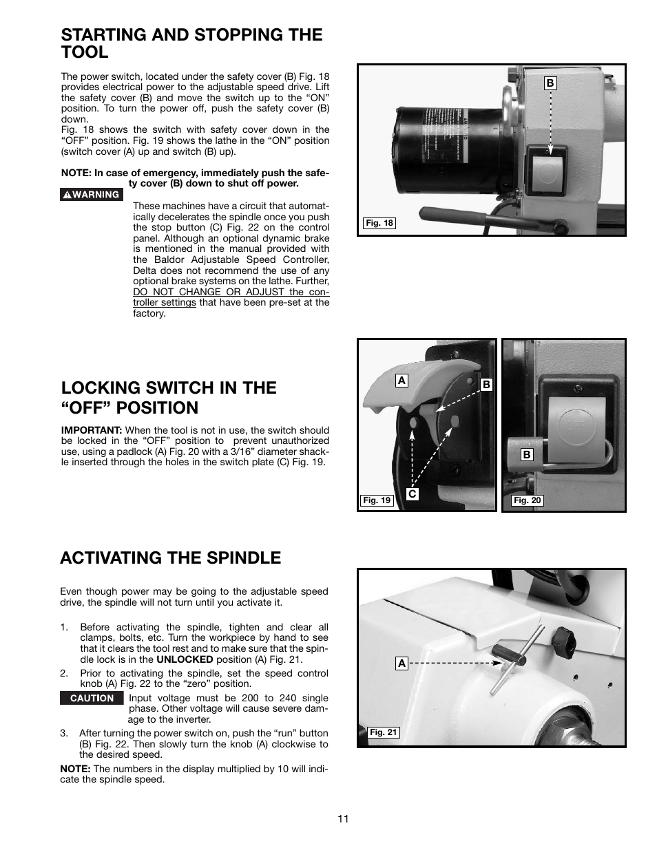 Starting and stopping the tool, Locking switch in the “off” position, Activating the spindle | Delta 46-755X User Manual | Page 11 / 24