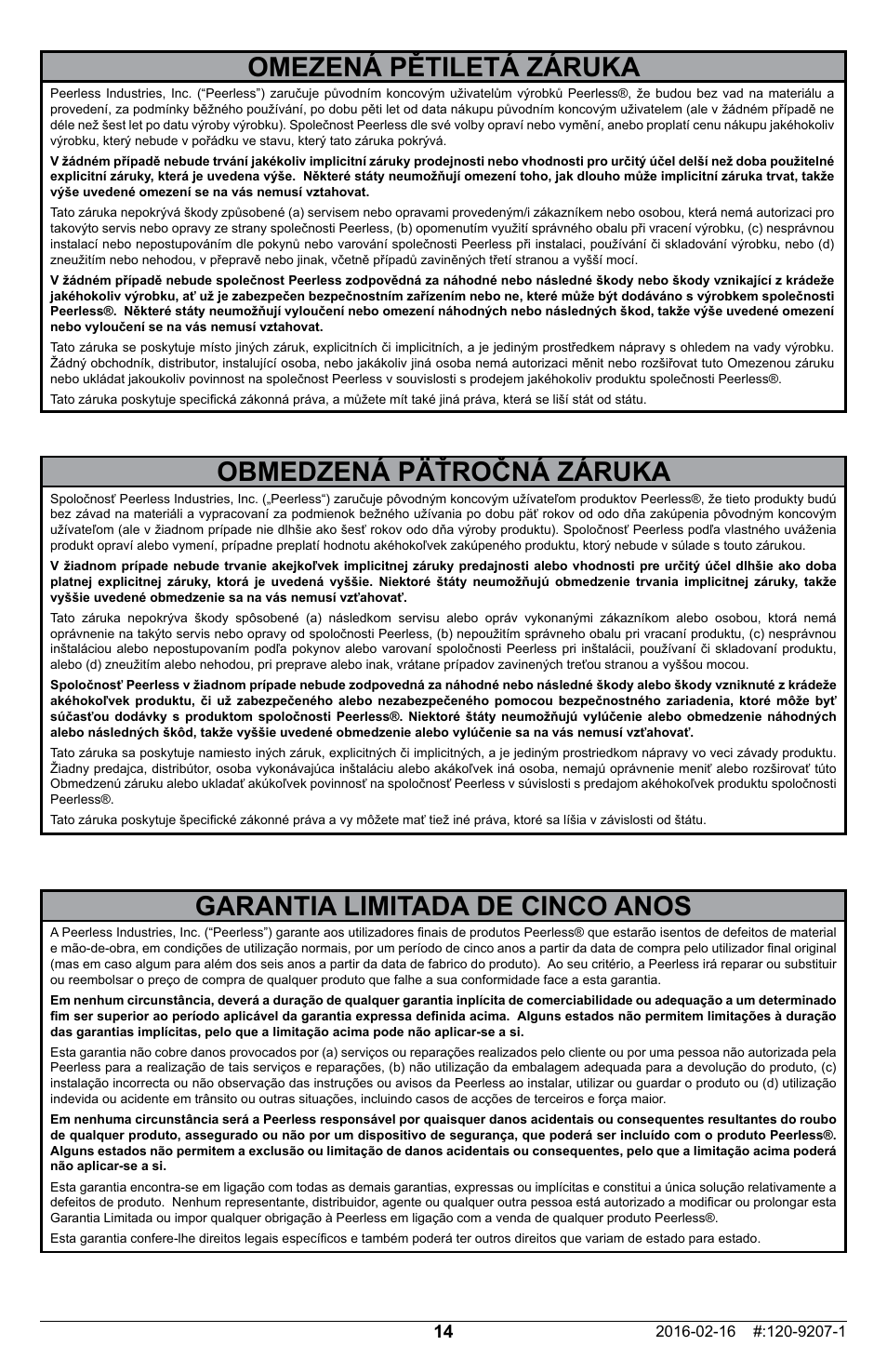 Omezená pětiletá záruka, Obmedzená päťročná záruka, Garantia limitada de cinco anos | Peerless-AV ACC-LGOLED Adapter Bracket for Select OLED TVs User Manual | Page 14 / 16