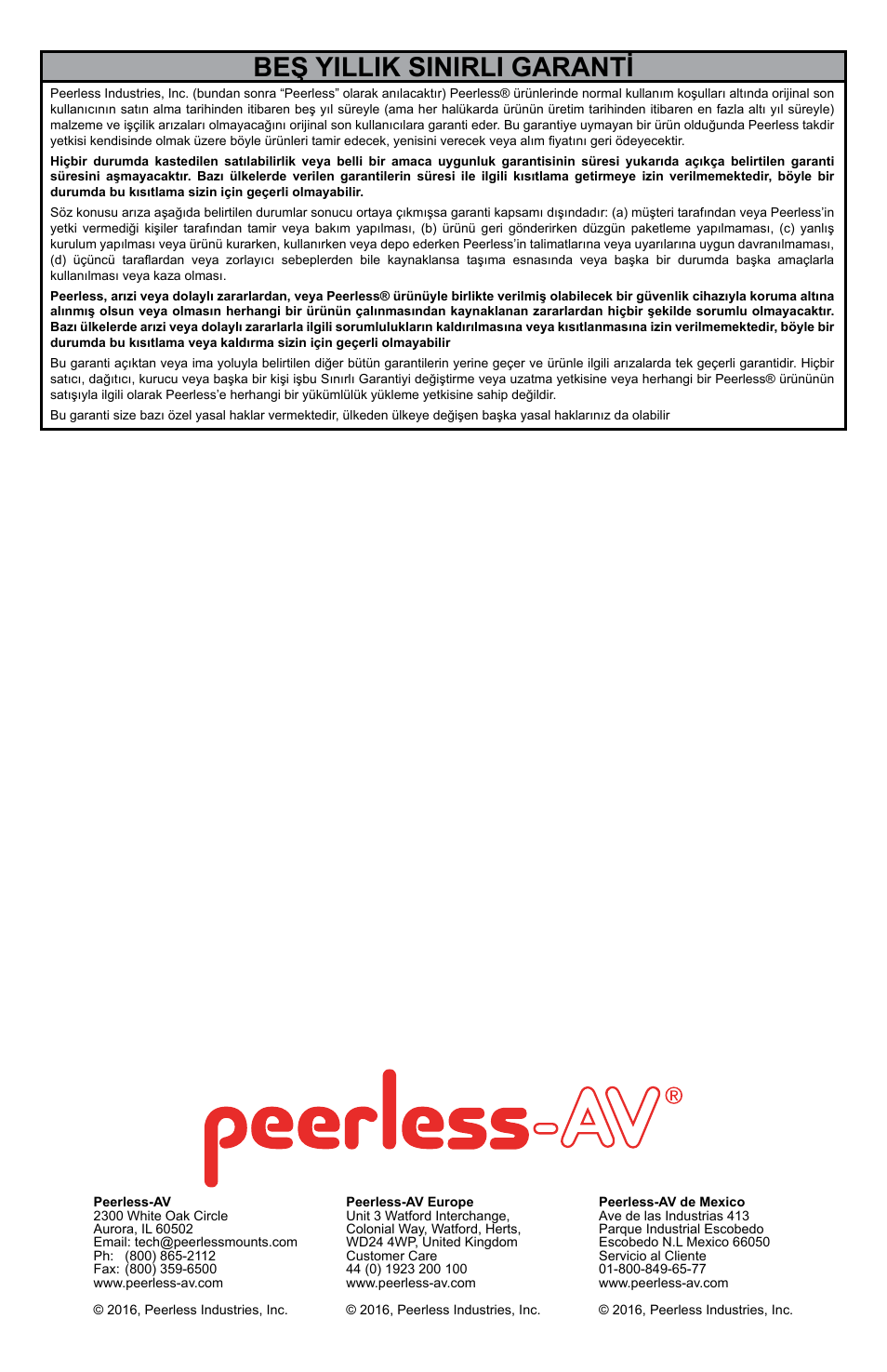 Beş yillik sinirli garanti̇ | Peerless-AV Universal Display Adapter Plate User Manual | Page 12 / 12