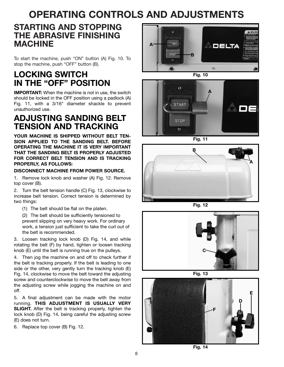 Operating controls and adjustments, Locking switch in the “off” position, Adjusting sanding belt tension and tracking | Delta 31-552 User Manual | Page 8 / 12