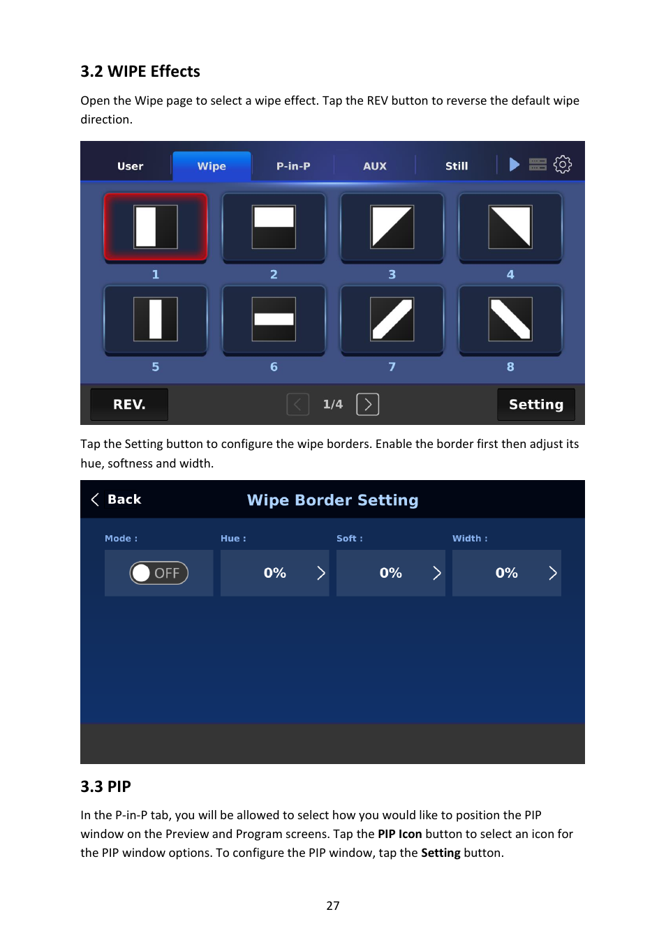 2 wipe effects, 3 pip, Wipe | Ffects | Datavideo SE-4000 8-Channel 4K Video Switcher User Manual | Page 27 / 128