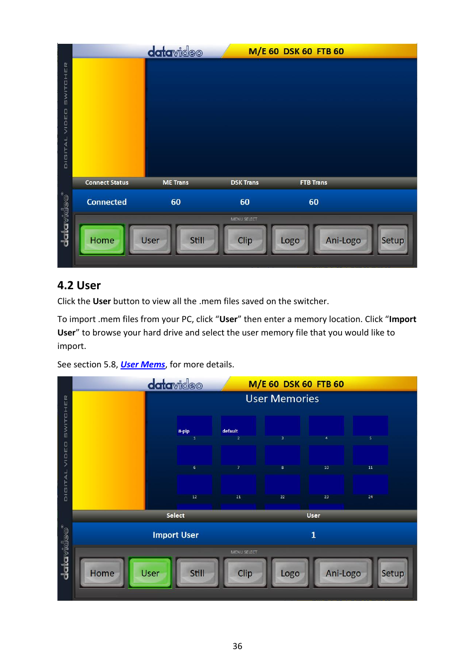 2 user | Datavideo SE-4000 8-Channel 4K Video Switcher User Manual | Page 36 / 128