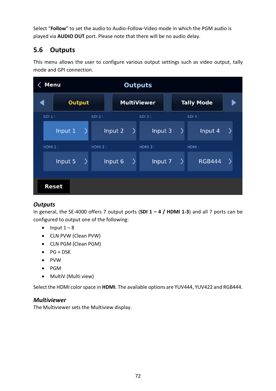 6 outputs, Outputs, Multiviewer | Utputs, Outputs multiviewer, Section 5.6 | Datavideo SE-4000 8-Channel 4K Video Switcher User Manual | Page 72 / 128