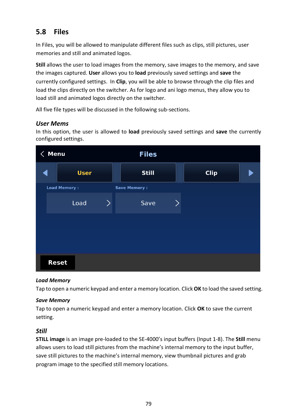 8 files, User mems, Load memory | Save memory, Still, Iles, Load memory save memory | Datavideo SE-4000 8-Channel 4K Video Switcher User Manual | Page 79 / 128