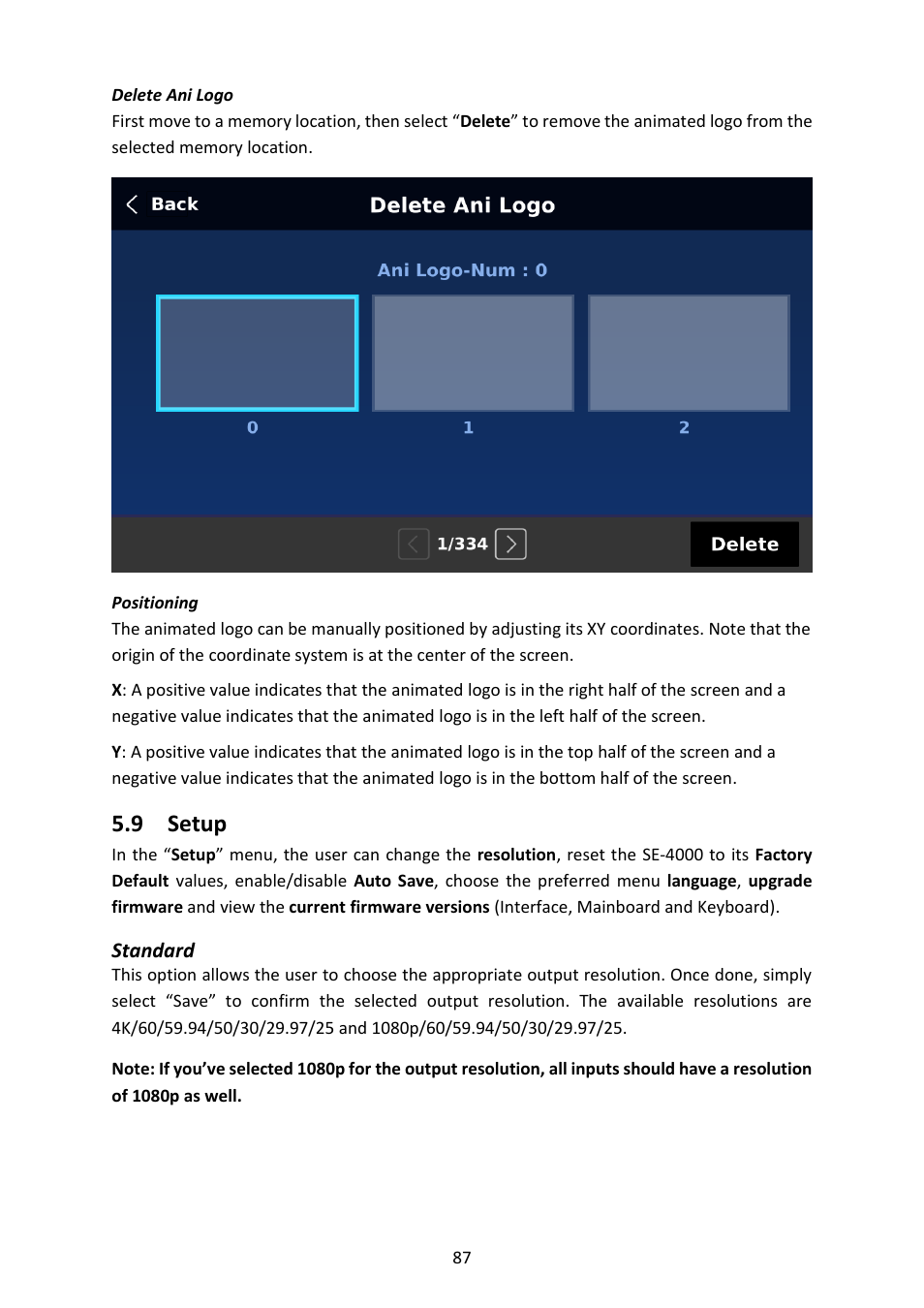 Delete ani logo, Positioning, 9 setup | Standard, Delete ani logo positioning, Etup, Section 5.9 setup | Datavideo SE-4000 8-Channel 4K Video Switcher User Manual | Page 87 / 128