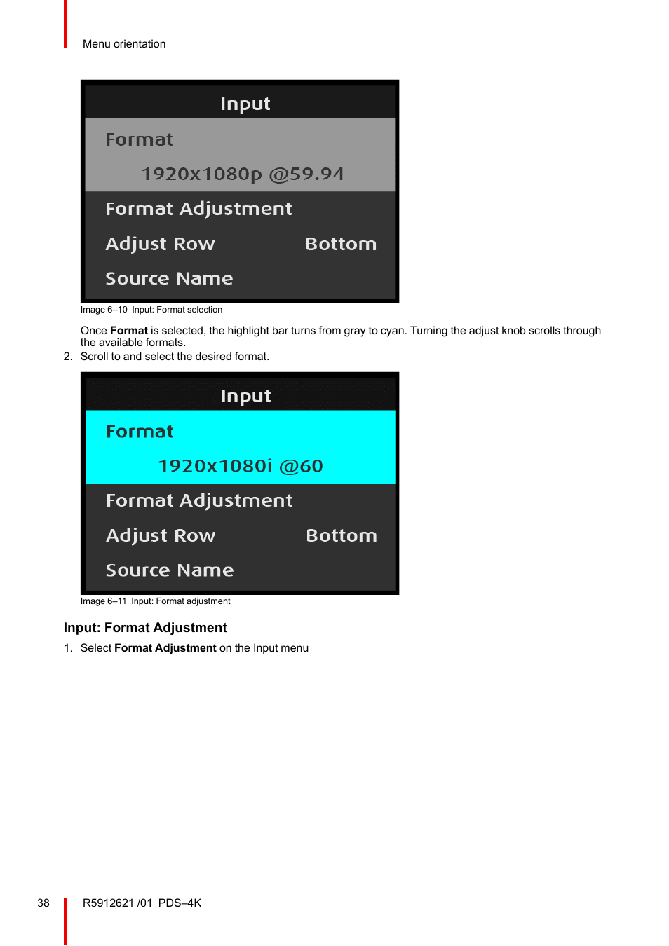 Input: format adjustment | Barco PDS-4K HDMI Presentation Switcher User Manual | Page 38 / 224