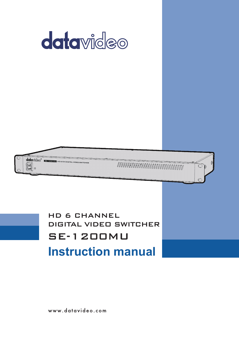 Datavideo SE-1200MU 6-Input Switcher and RMC-260 Controller Bundle User Manual | 90 pages