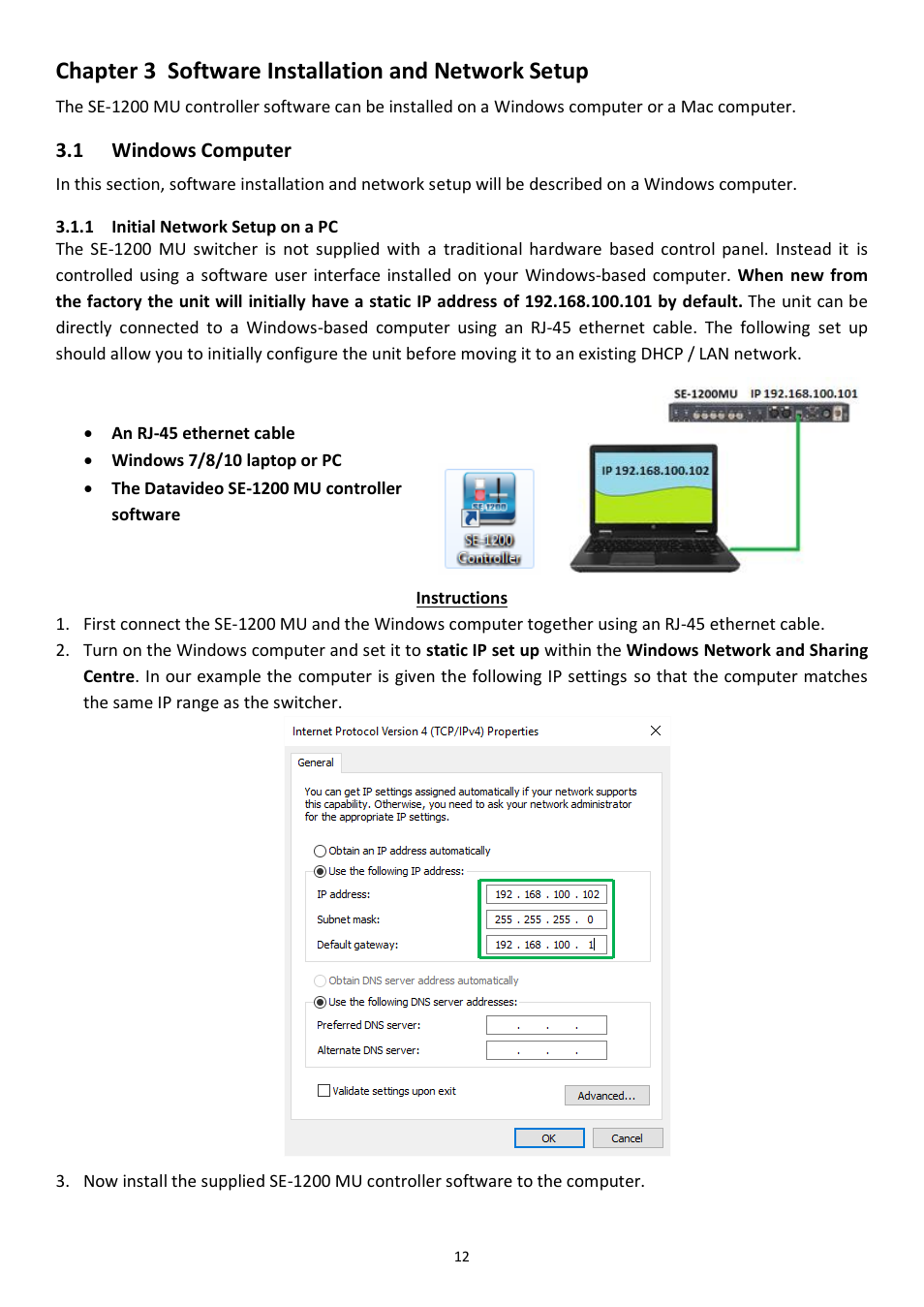 Chapter 3 software installation and network setup, 1 windows computer, 1 initial network setup on a pc | Chapter 3, Software installation and network setup, Indows, Omputer, Initial network setup on a pc | Datavideo SE-1200MU 6-Input Switcher and RMC-260 Controller Bundle User Manual | Page 12 / 90