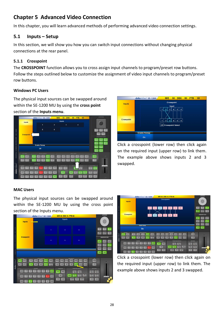 Chapter 5 advanced video connection, 1 inputs – setup, 1 crosspoint | Chapter 5, Advanced video connection, Nputs, Etup, Crosspoint | Datavideo SE-1200MU 6-Input Switcher and RMC-260 Controller Bundle User Manual | Page 28 / 90