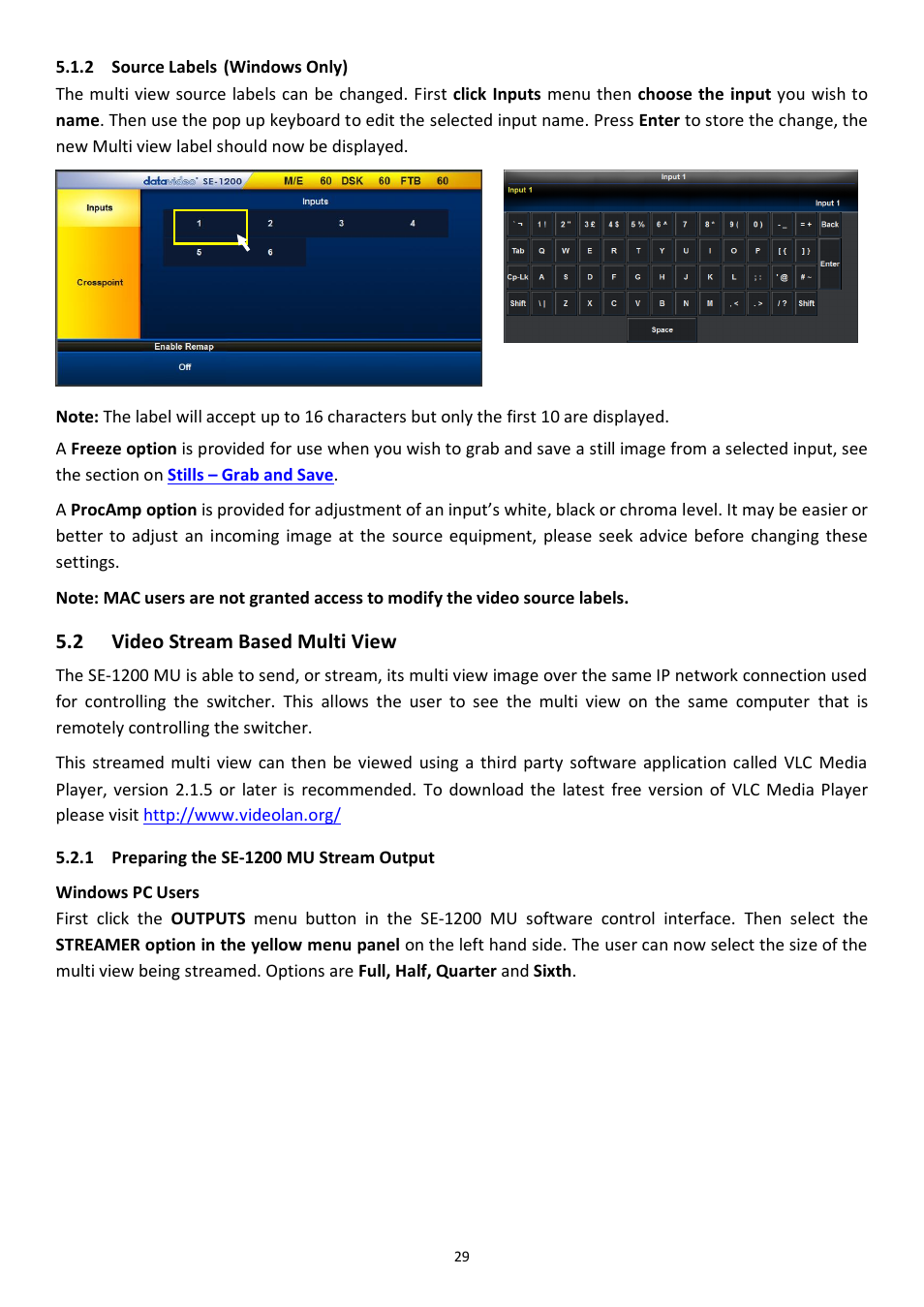 2 source labels (windows only), 2 video stream based multi view, 1 preparing the se-1200 mu stream output | Source labels (windows only), Ideo, Tream, Ased, Ulti, Preparing the se-1200 mu stream output, Section 5.2.1 | Datavideo SE-1200MU 6-Input Switcher and RMC-260 Controller Bundle User Manual | Page 29 / 90