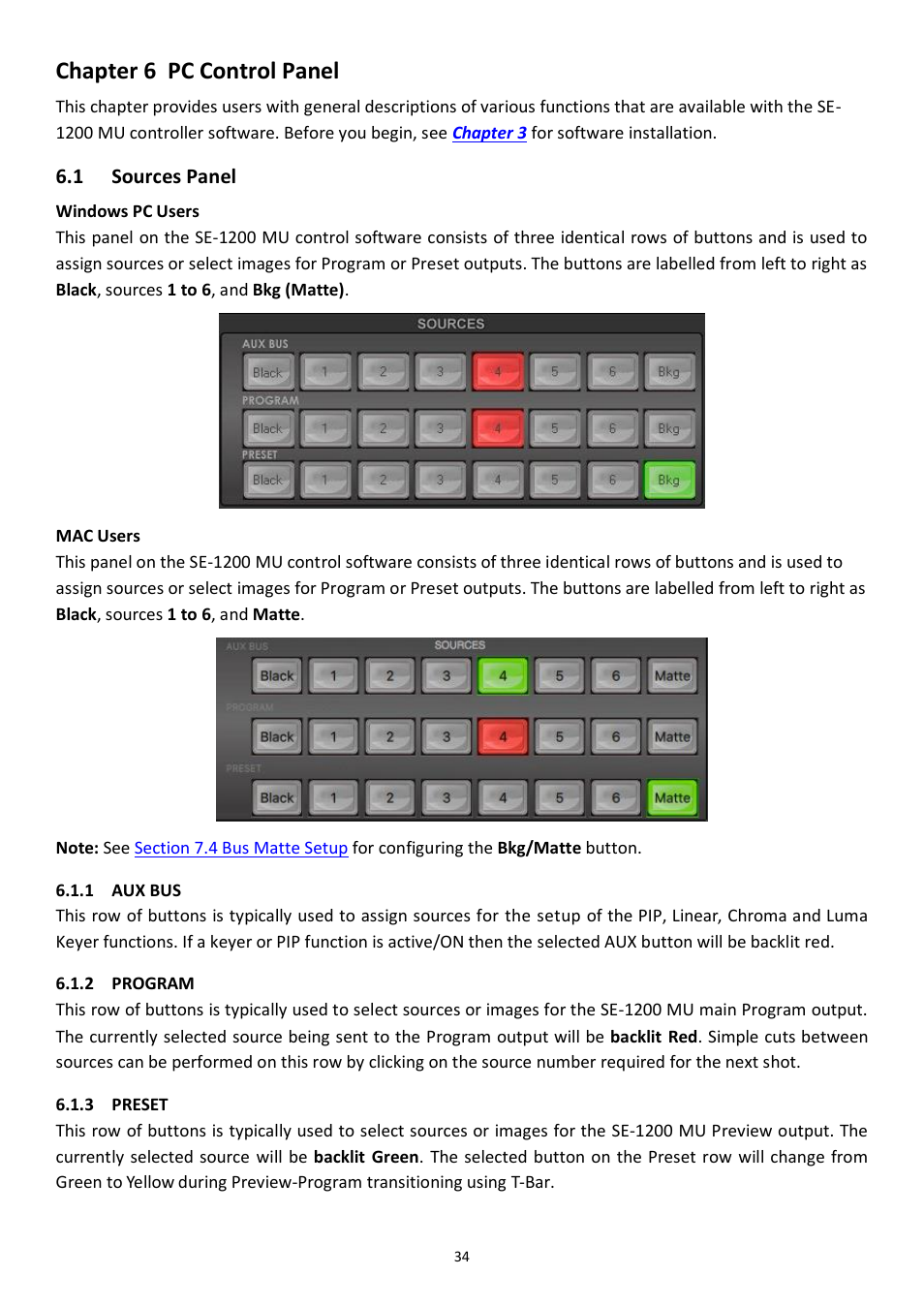 Chapter 6 pc control panel, 1 sources panel, 1 aux bus | 2 program, 3 preset, Chapter 6, Pc control panel, Ources, Anel, Aux bus | Datavideo SE-1200MU 6-Input Switcher and RMC-260 Controller Bundle User Manual | Page 34 / 90
