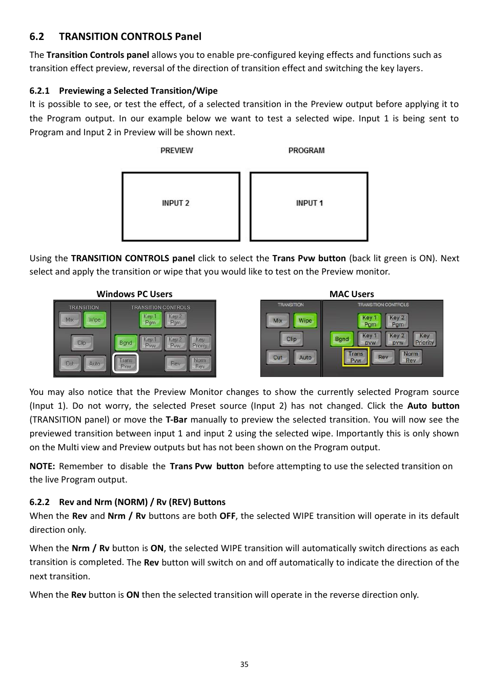 2 transition controls panel, 1 previewing a selected transition/wipe, 2 rev and nrm (norm) / rv (rev) buttons | Transition, Controls, Anel, Previewing a selected transition/wipe, Rev and nrm (norm) / rv (rev) buttons | Datavideo SE-1200MU 6-Input Switcher and RMC-260 Controller Bundle User Manual | Page 35 / 90