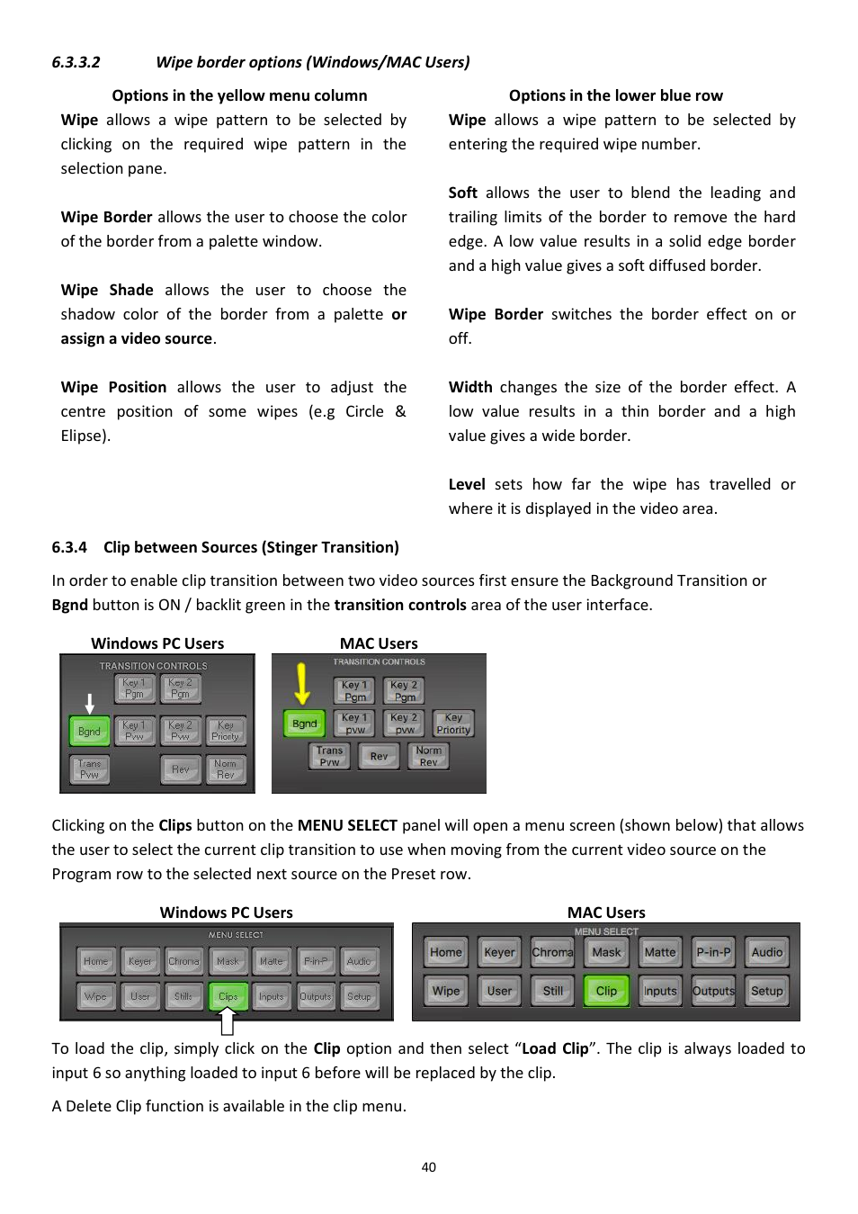 2 wipe border options (windows/mac users), 4 clip between sources (stinger transition), Clip between sources (stinger transition) | Datavideo SE-1200MU 6-Input Switcher and RMC-260 Controller Bundle User Manual | Page 40 / 90