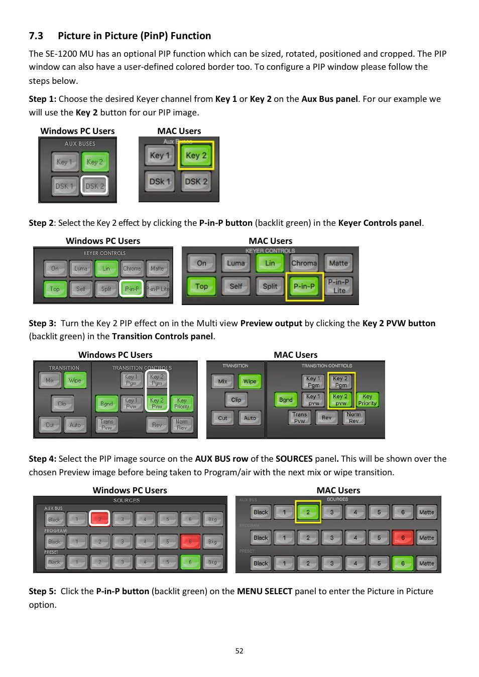 3 picture in picture (pinp) function, Icture in, Icture | Unction | Datavideo SE-1200MU 6-Input Switcher and RMC-260 Controller Bundle User Manual | Page 52 / 90