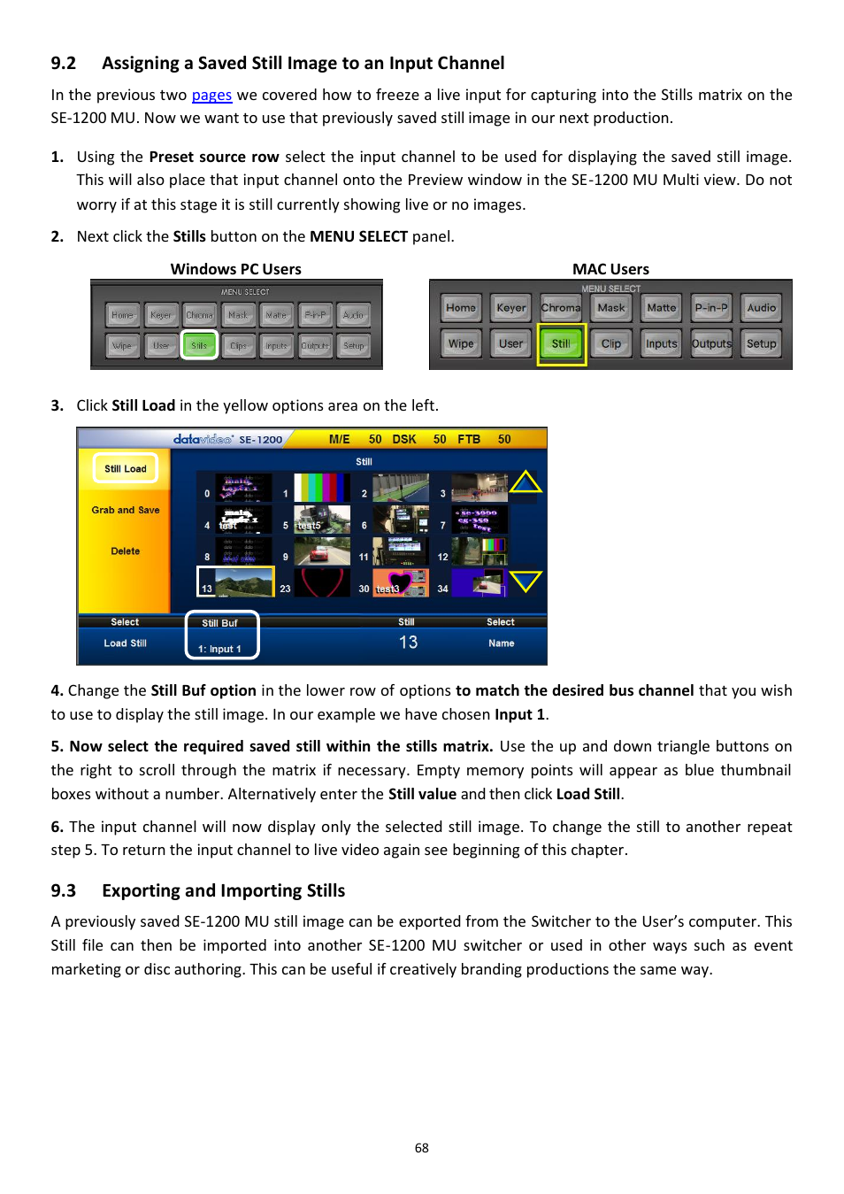 3 exporting and importing stills, Ssigning a, Aved | Till, Mage to an, Nput, Hannel, Xporting and, Mporting, Tills | Datavideo SE-1200MU 6-Input Switcher and RMC-260 Controller Bundle User Manual | Page 68 / 90