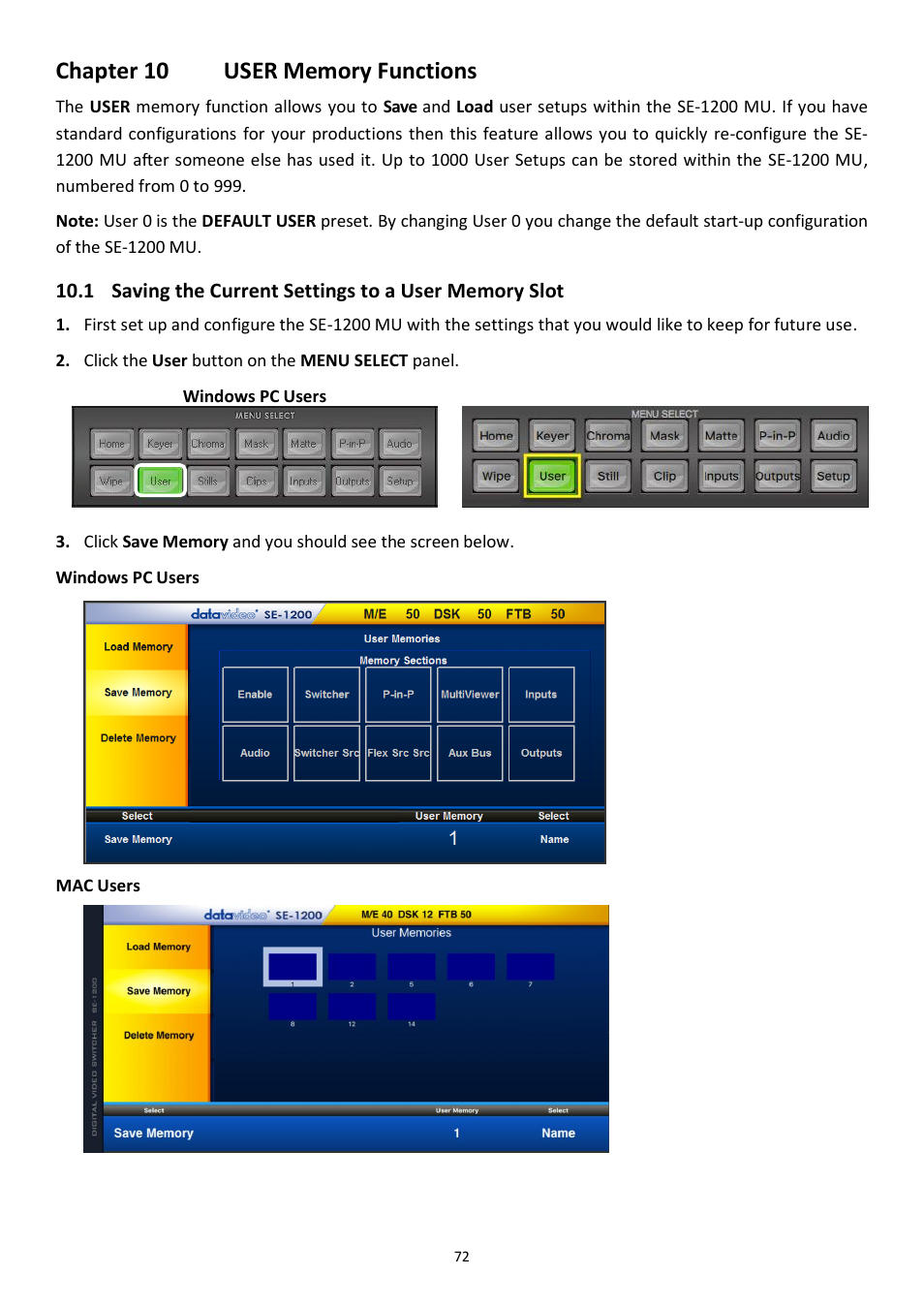 Chapter 10 user memory functions, Chapter 10, User memory functions | Aving the, Urrent, Ettings to a, Emory | Datavideo SE-1200MU 6-Input Switcher and RMC-260 Controller Bundle User Manual | Page 72 / 90
