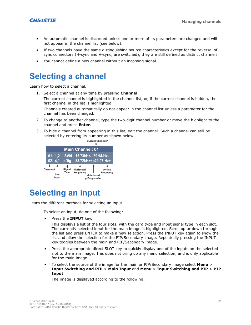 Selecting a channel, Selecting an input, Selecting a channel selecting an input | Christie M Series WU14K-M WUXGA 3DLP Projector (No Lens) User Manual | Page 25 / 89