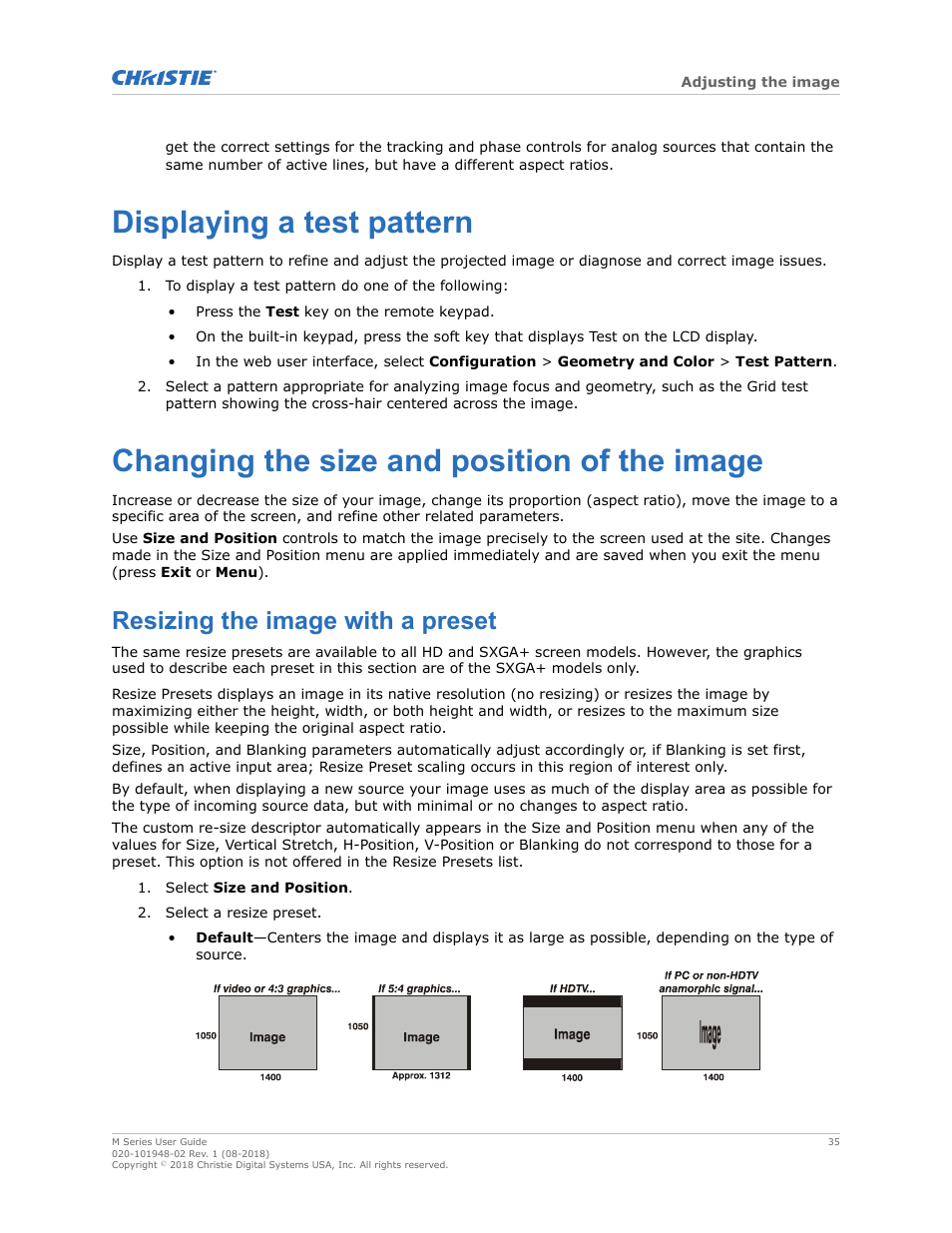 Displaying a test pattern, Changing the size and position of the image, Resizing the image with a preset | Christie M Series WU14K-M WUXGA 3DLP Projector (No Lens) User Manual | Page 35 / 89